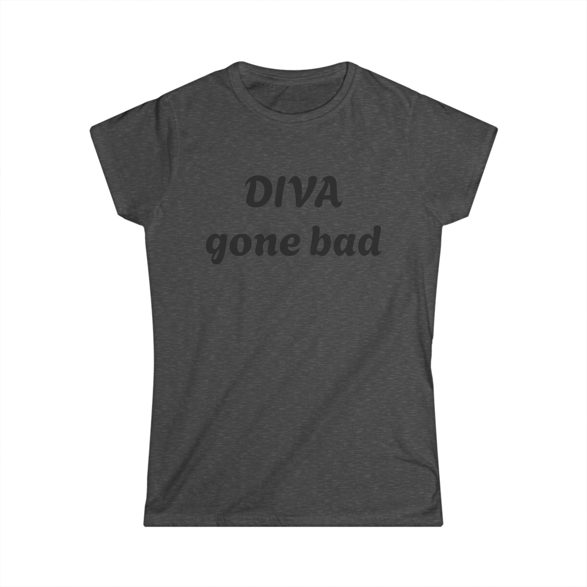 Diva gone bad - Women's Softstyle Tee 100% Cotton Graphic