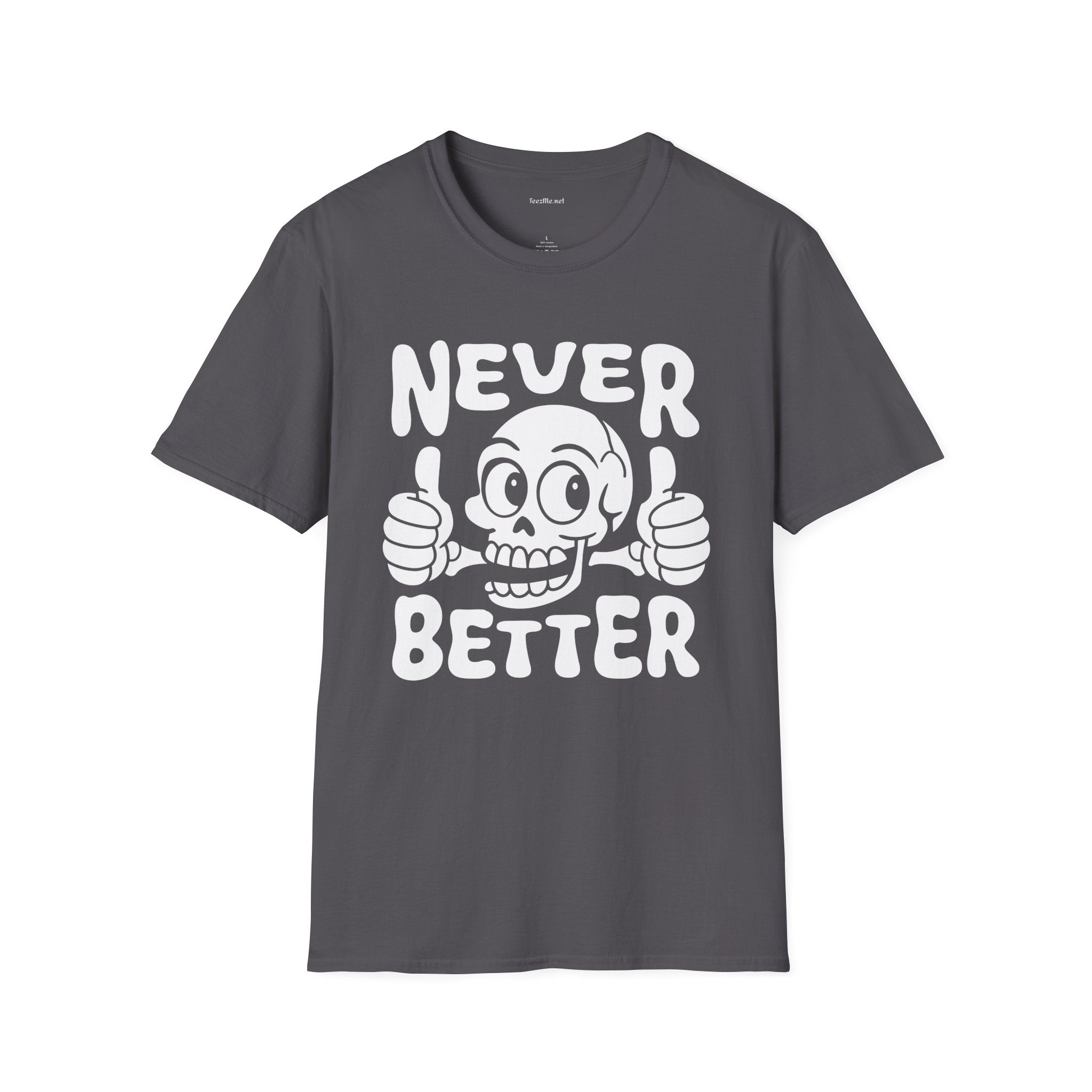 Never Better Skull Tee — Retro Thumbs-Up Graphic T-Shirt