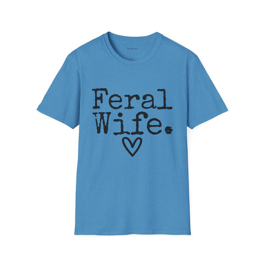 Feral Wife (black) Unisex Softstyle T-Shirt 100% Cotton Graphic