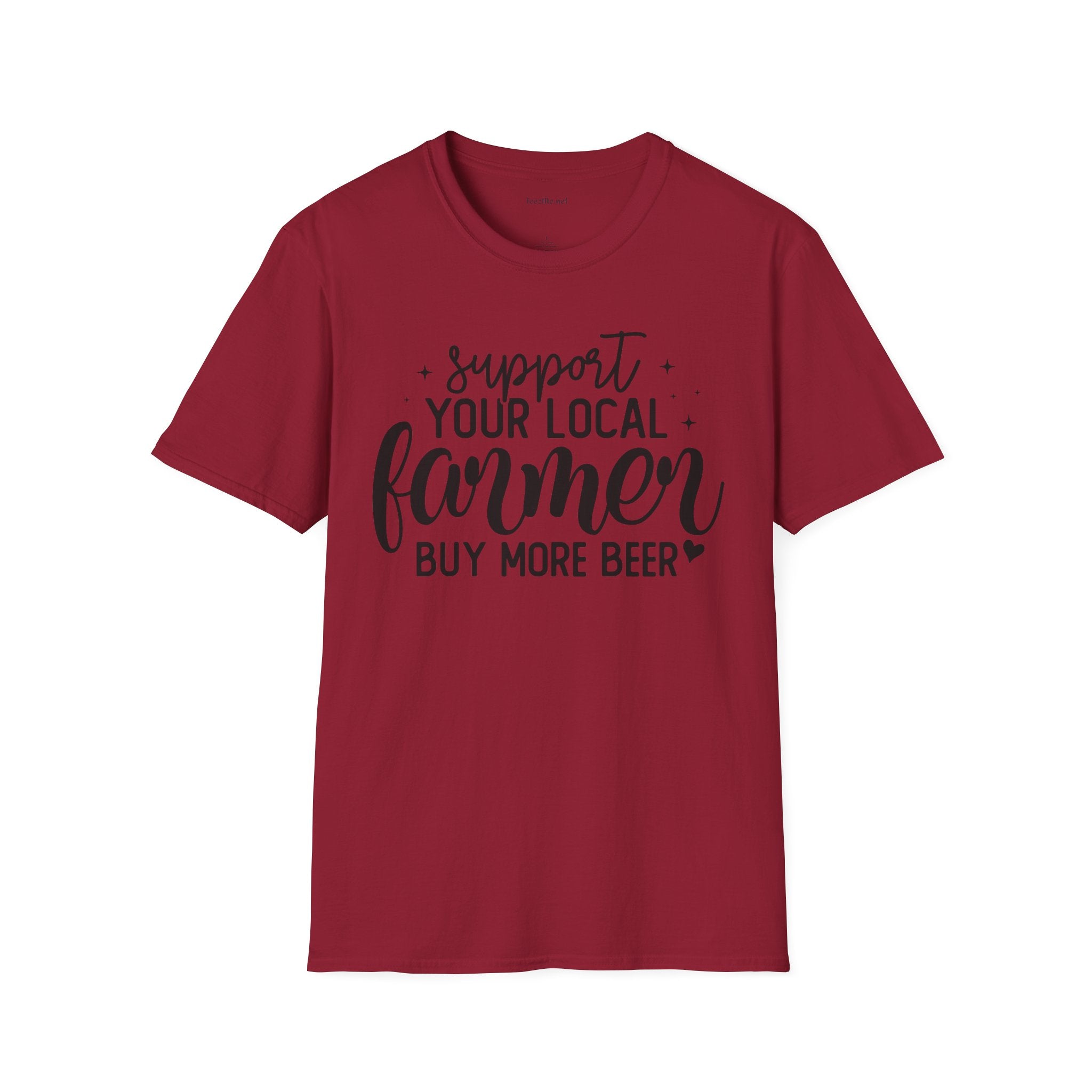 Support Your Local Farmer Buy Beer Unisex Soft Style T-Shirt 100% Cotton Graphic