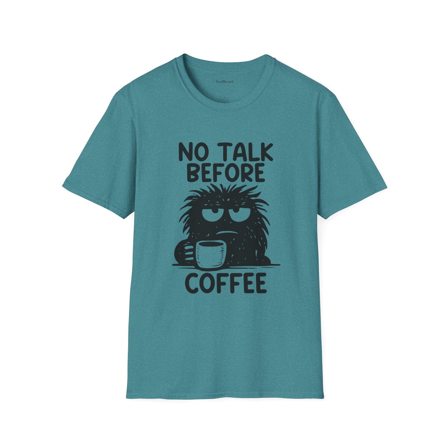 No Talk Before Coffee Unisex Softstyle T-Shirt 100% Cotton Graphic