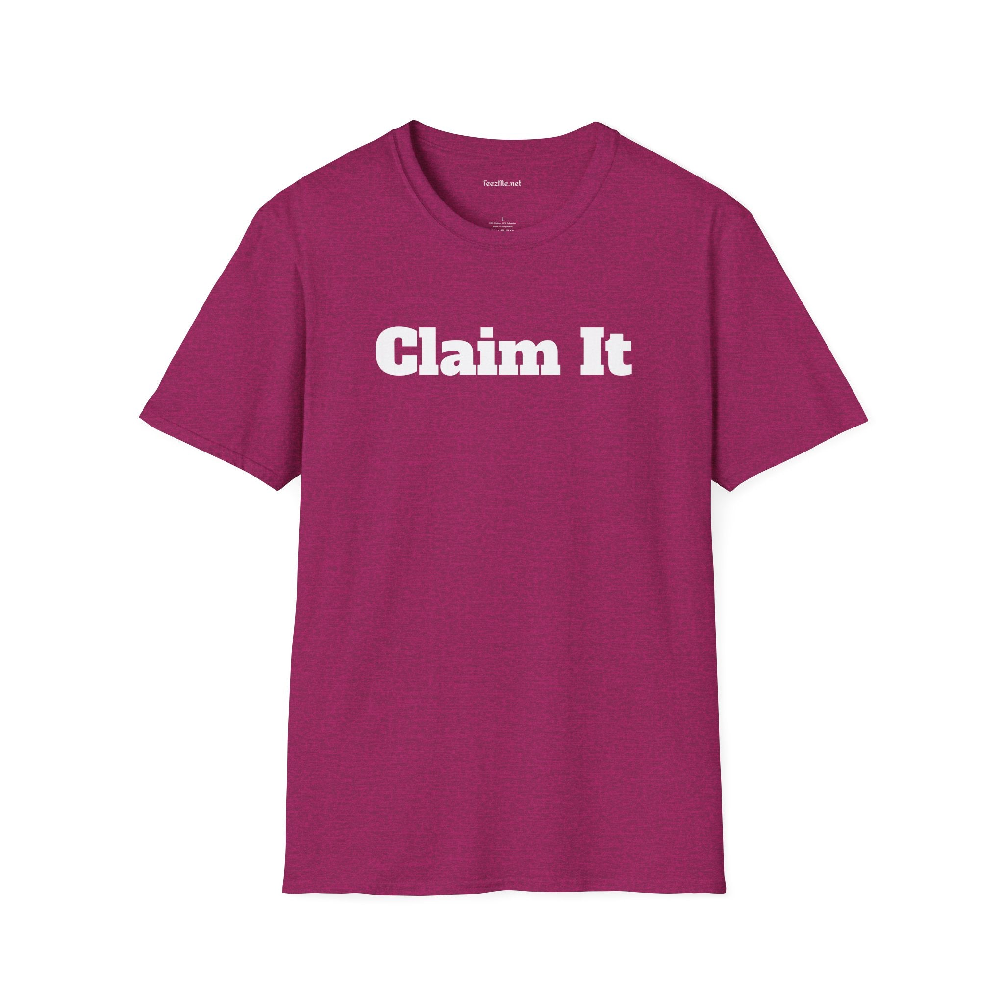 Claim It - Unisex Softstyle T-Shirt 100% Cotton Graphic