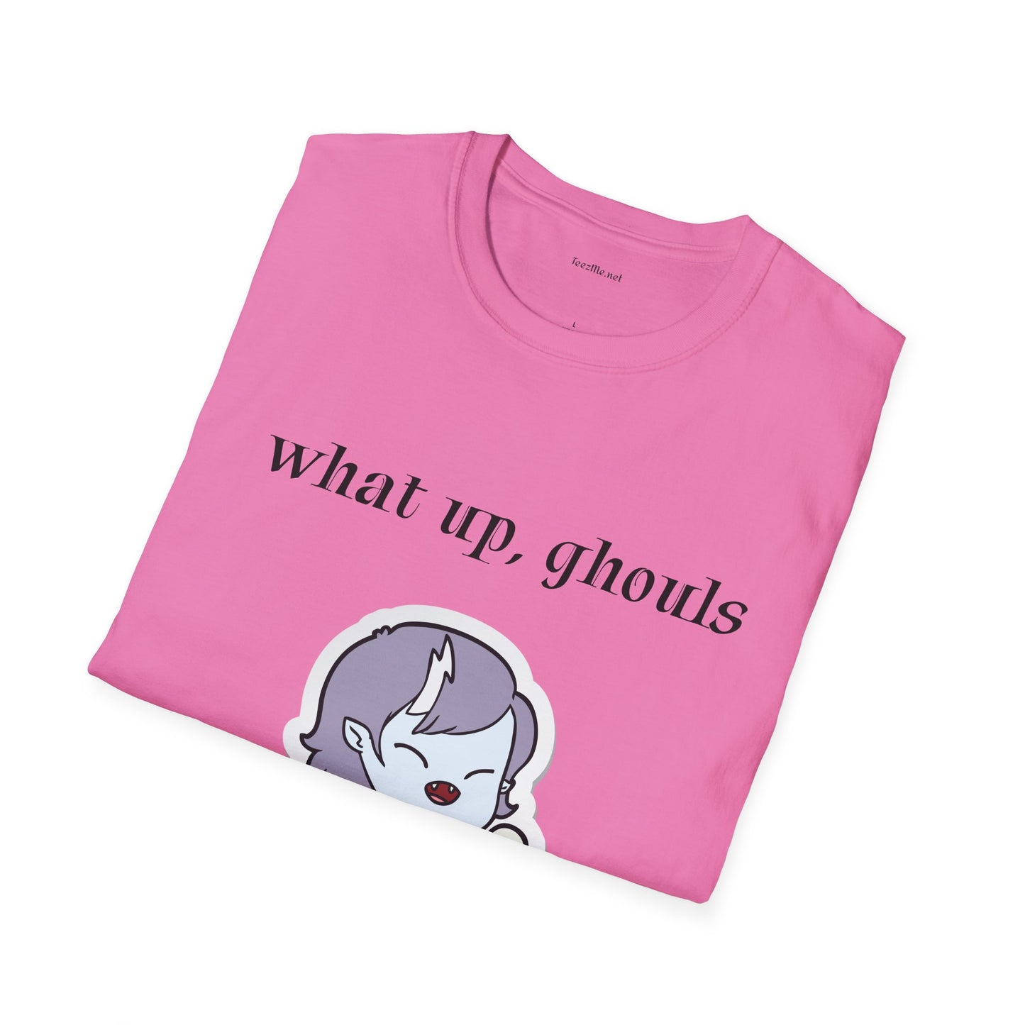 What up, ghouls - Unisex Softstyle T-Shirt 100% Cotton Graphic