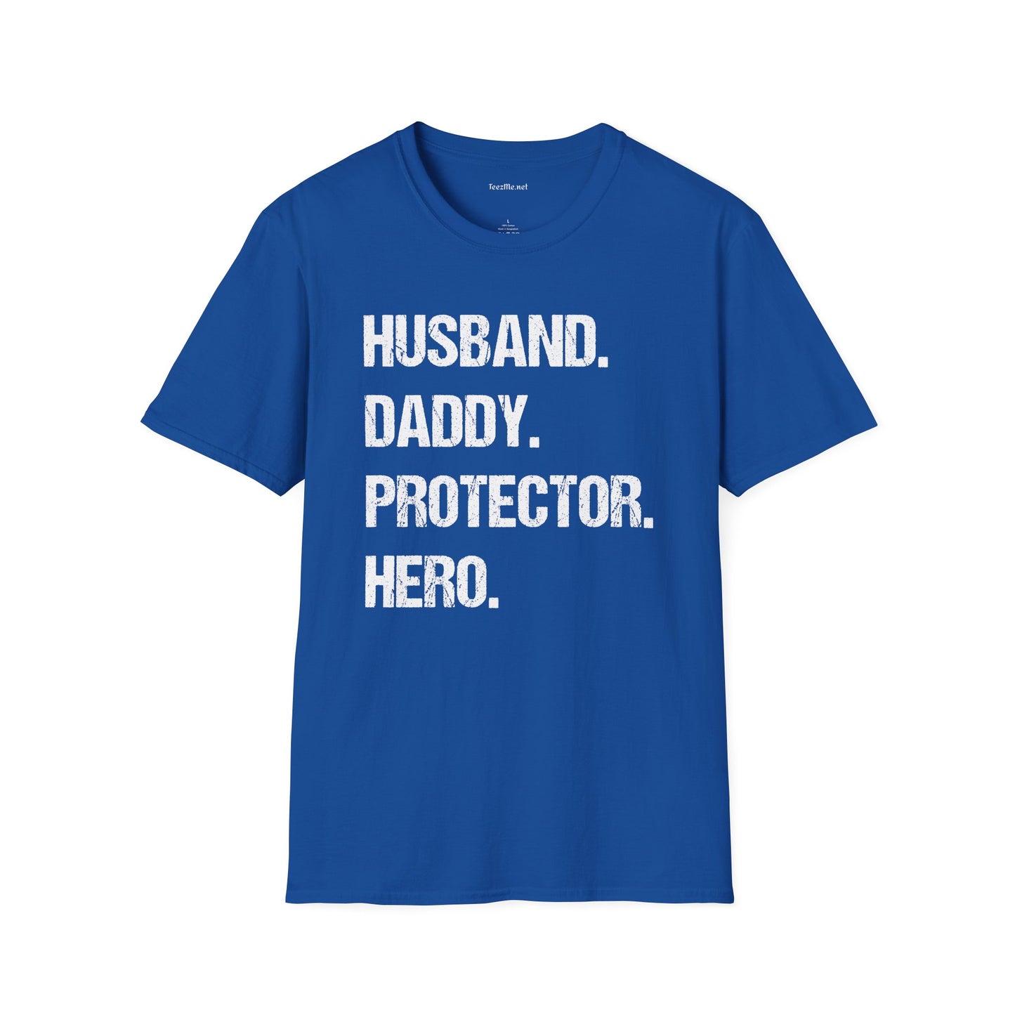 Husband Daddy Protector Hero Unisex Soft Style T-Shirt 100% Cotton Graphic