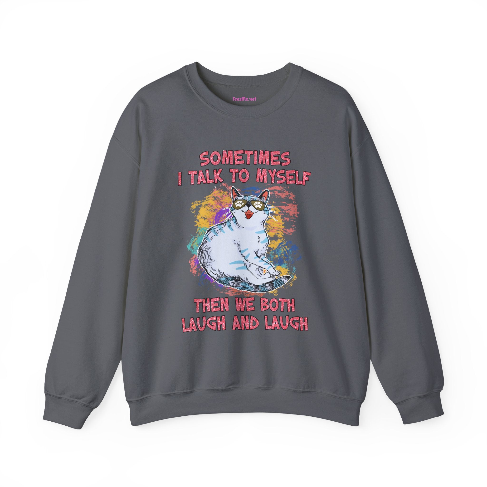 Sometimes I talk to myself Unisex Heavy Blend™ Crewneck Sweatshirt Graphic