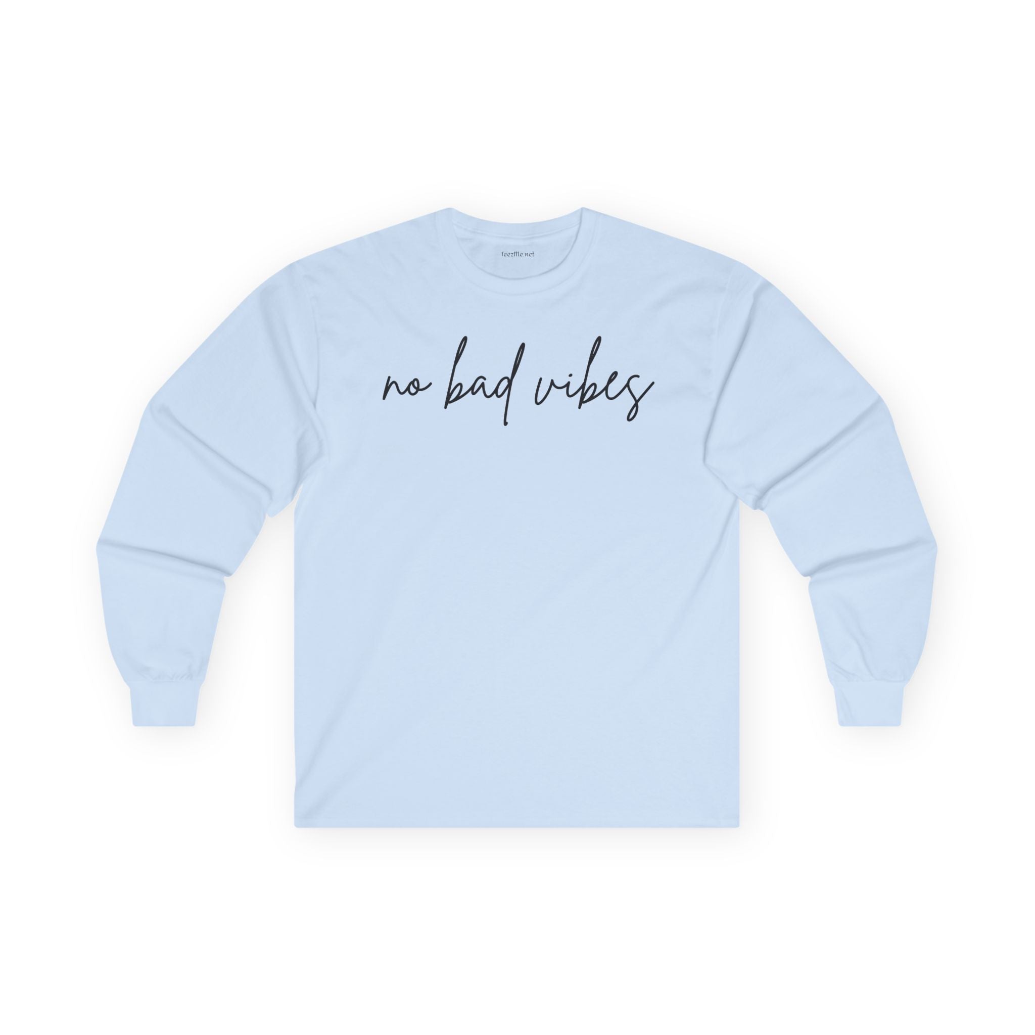 No Bad Vibes Long Sleeve Tee