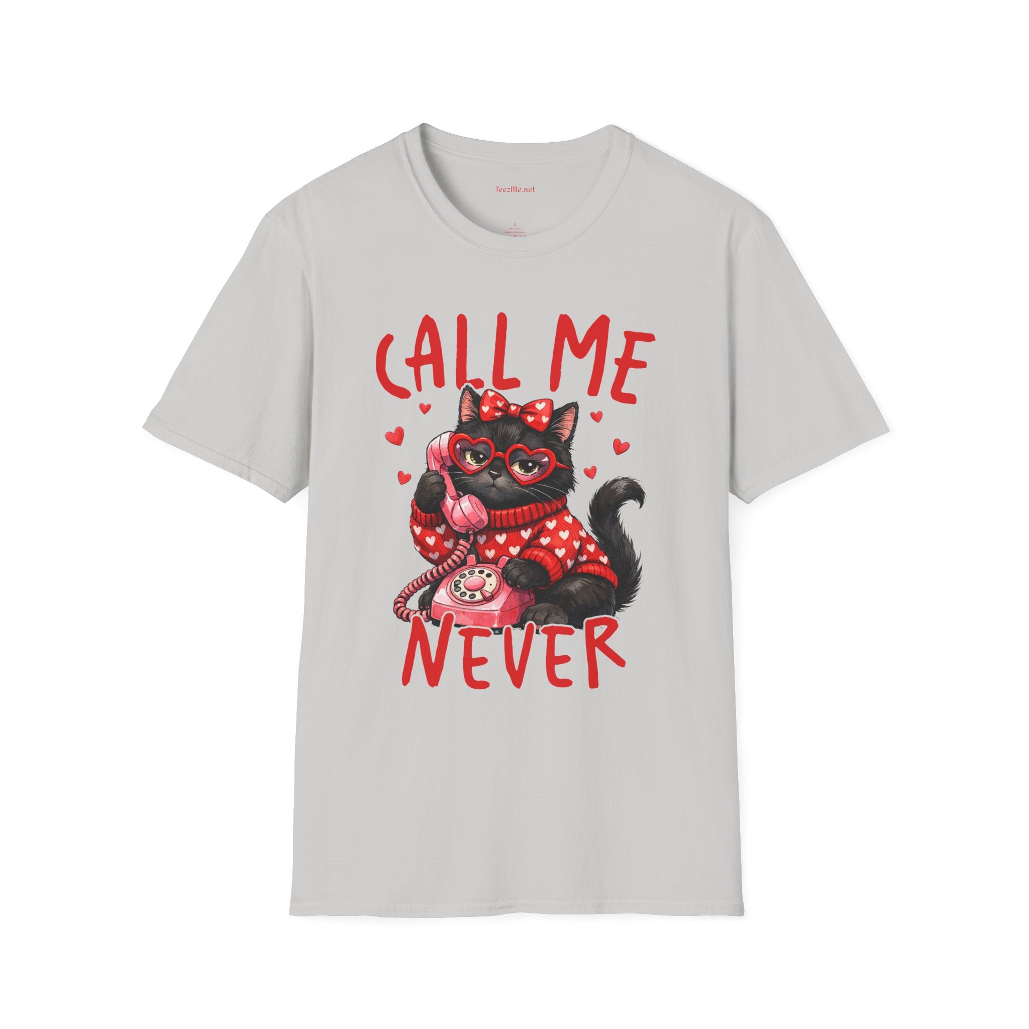 T-Shirt — "Call Me Never" Cute Black Cat Valentine Graphic Tee