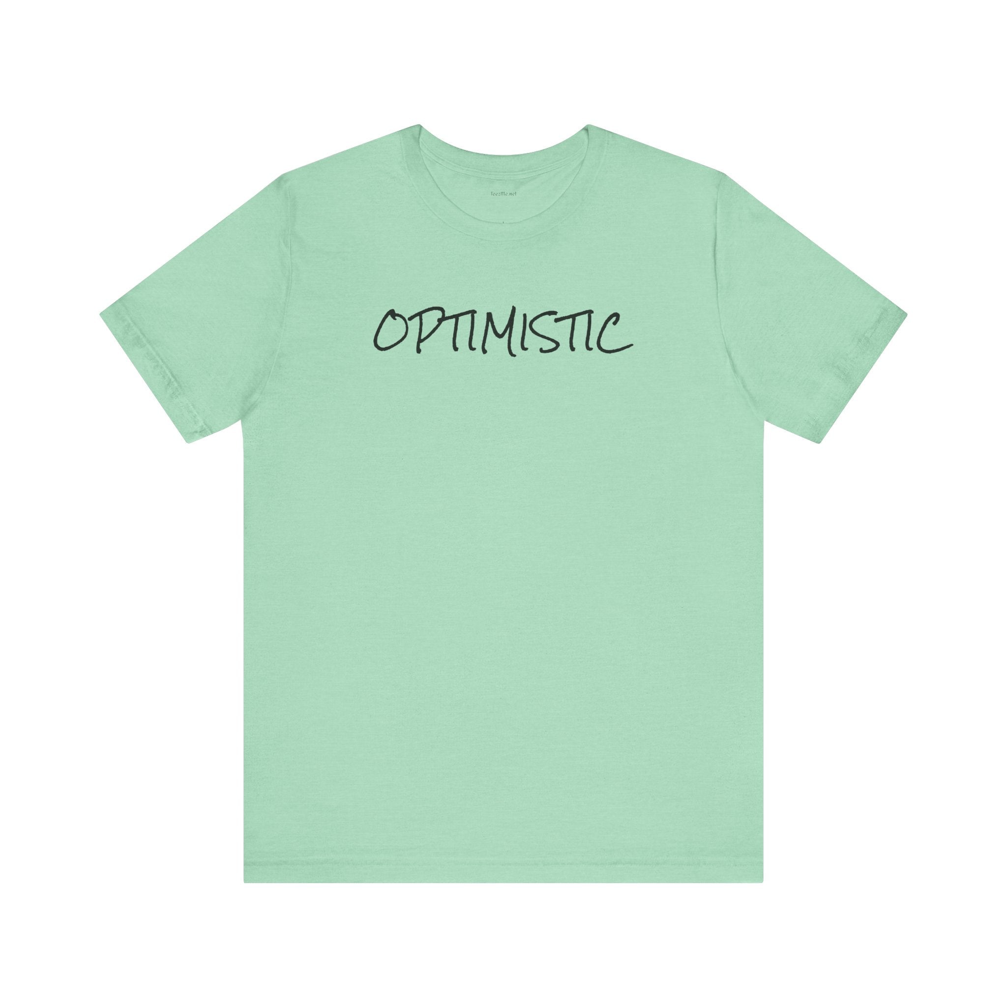 OPTIMISTIC - Unisex Jersey Short Sleeve Tee