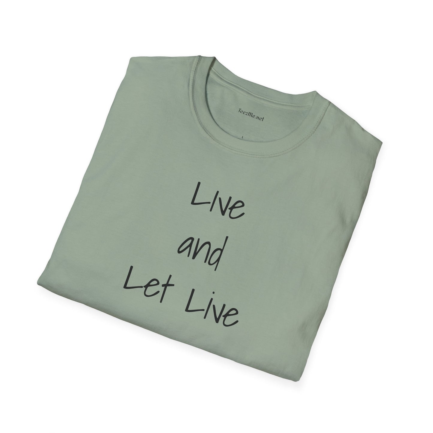 Live and Let Live - Unisex Softstyle T-Shirt 100% Cotton Graphic