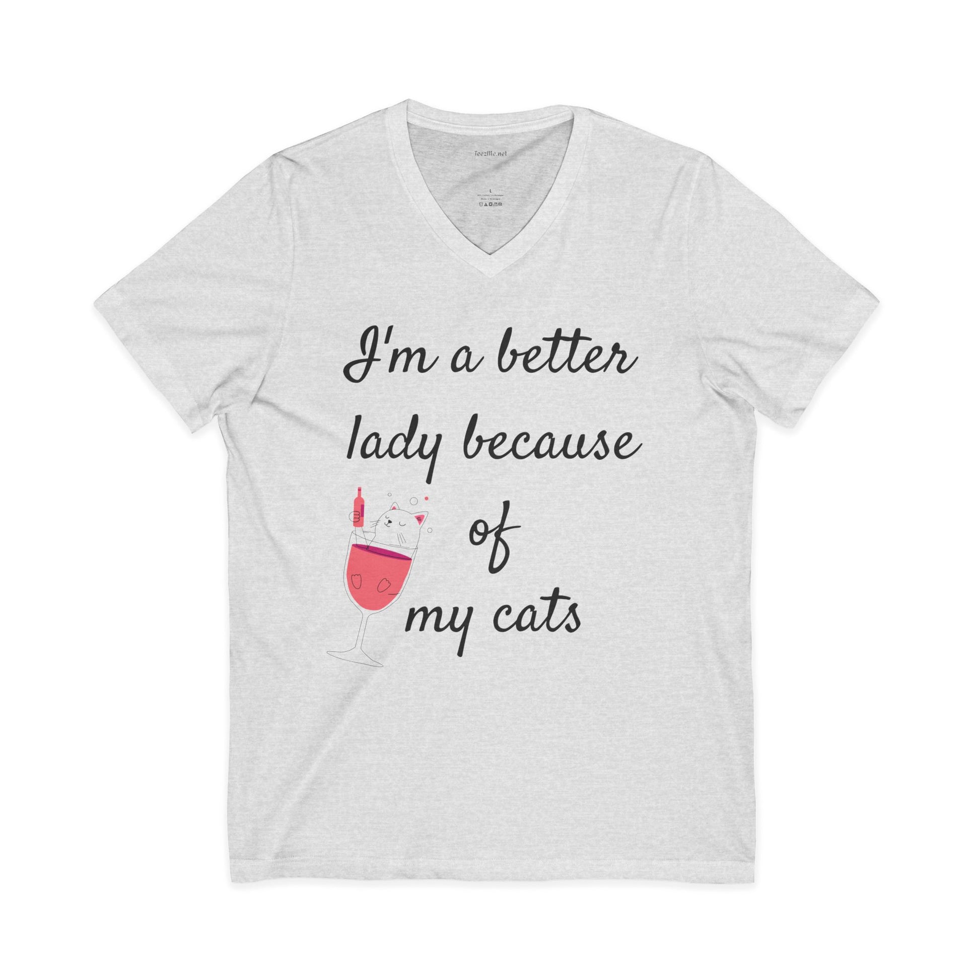 I'm a better lady - Unisex Jersey Short Sleeve V-Neck Tee