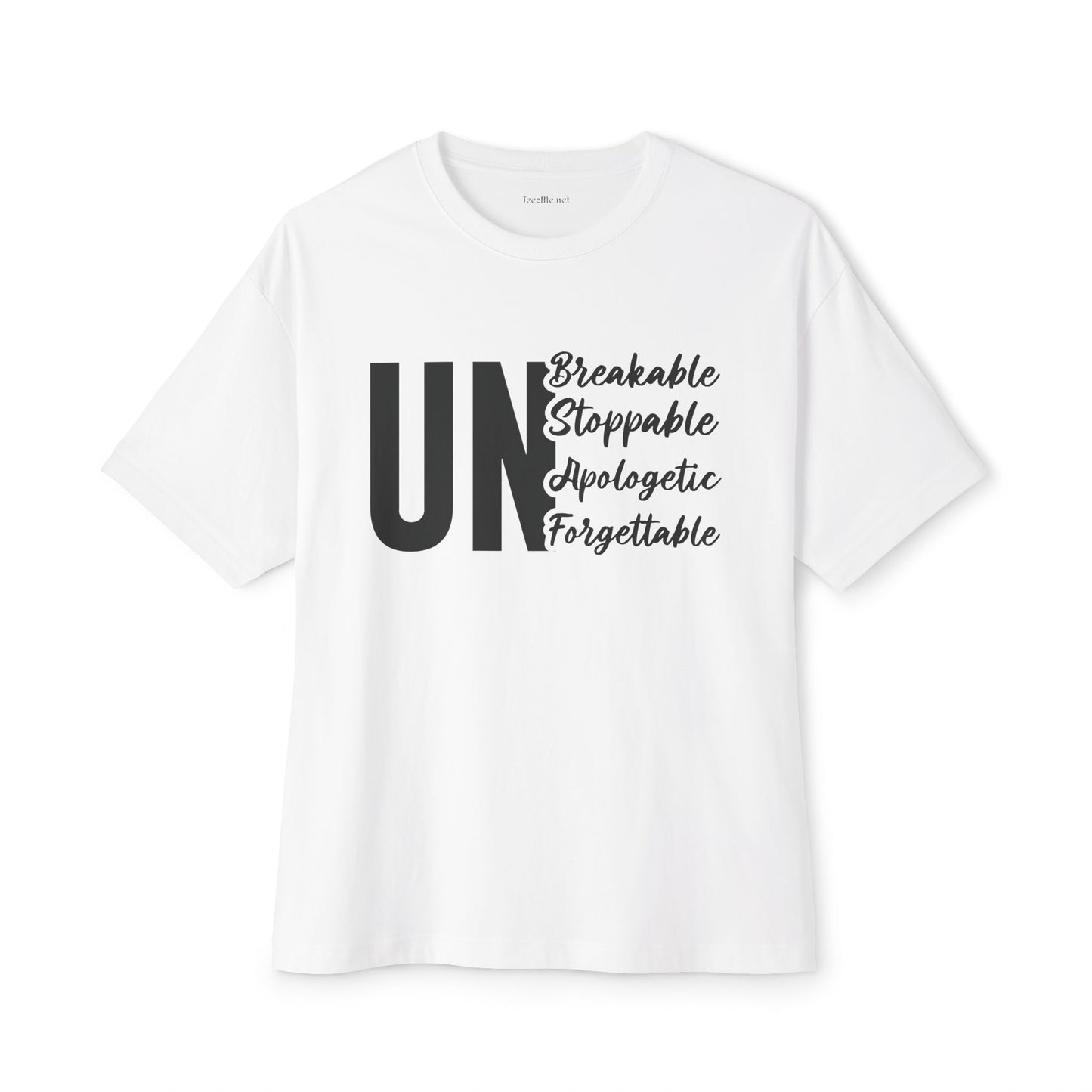UnBreakable UnStoppable Unisex Oversized Boxy Tee