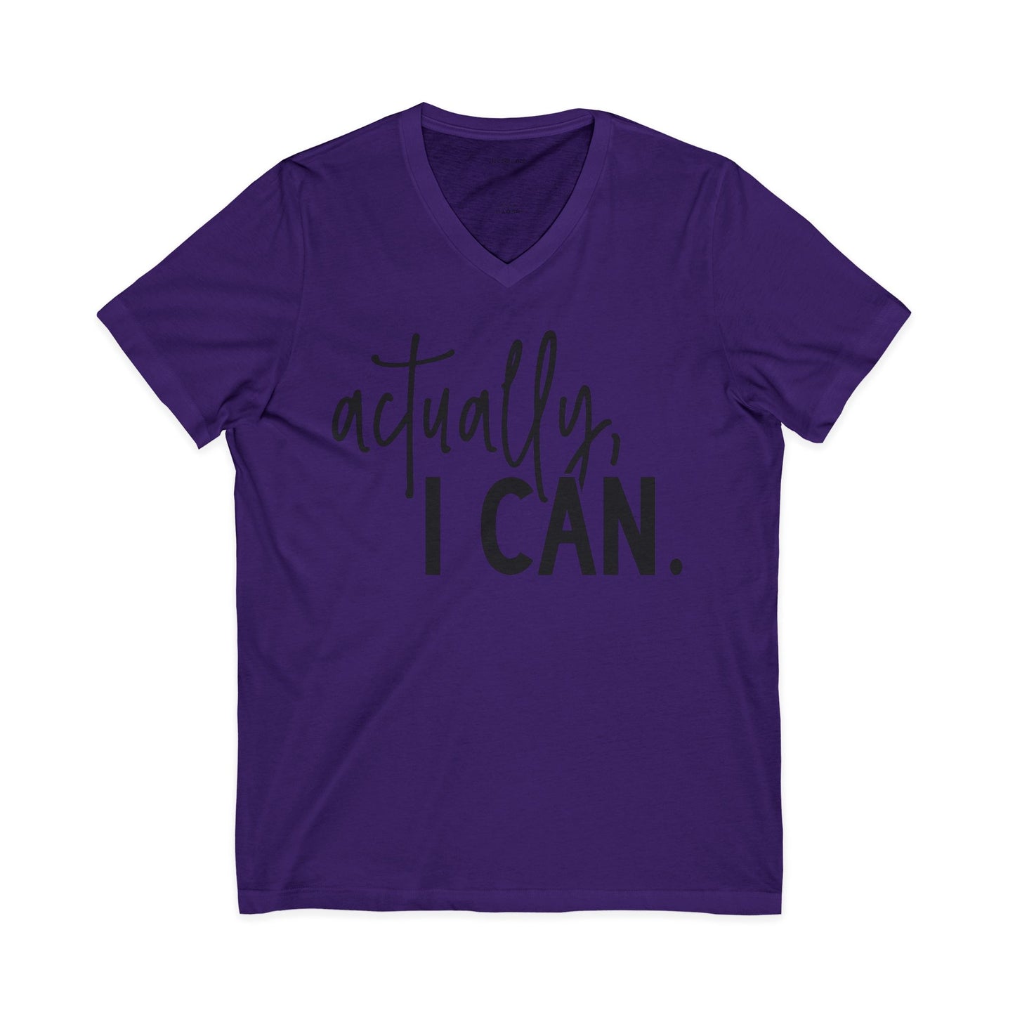 actually, I CAN Unisex Jersey Short Sleeve V-Neck Tee