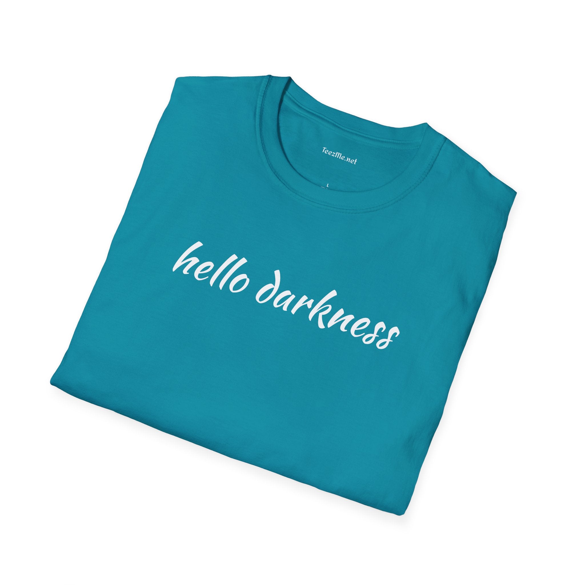 Hello darkness - Unisex Softstyle T-Shirt 100% Cotton Graphic