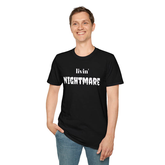 livin' NIGHTMARE - Unisex Softstyle T-Shirt 100% Cotton Graphic