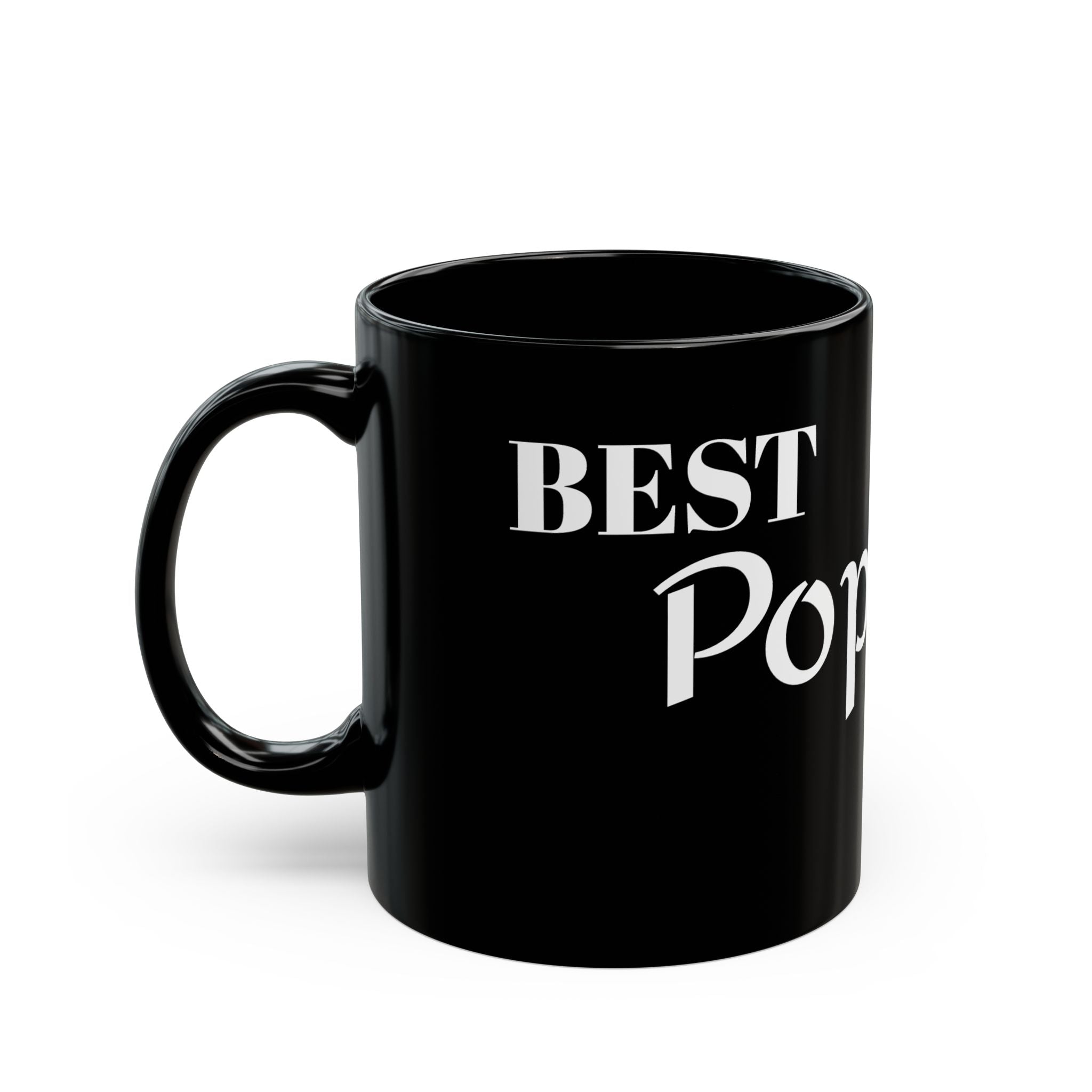 Best Pop Pop - Black Mug (11oz, 15oz) #Coffee #Tea