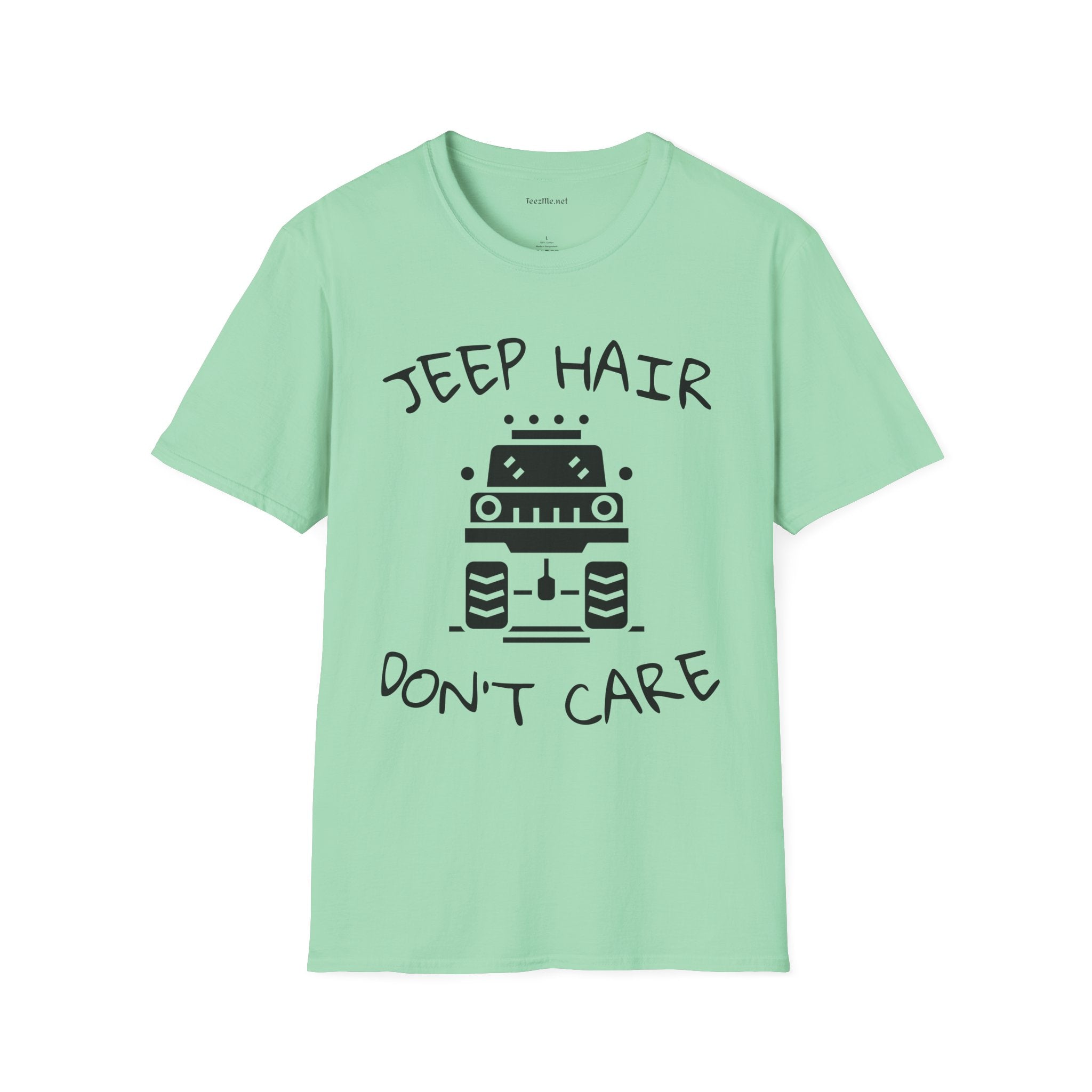 JEEP HAIR DON'T CARE - Unisex Softstyle T-Shirt 100% Cotton Graphic