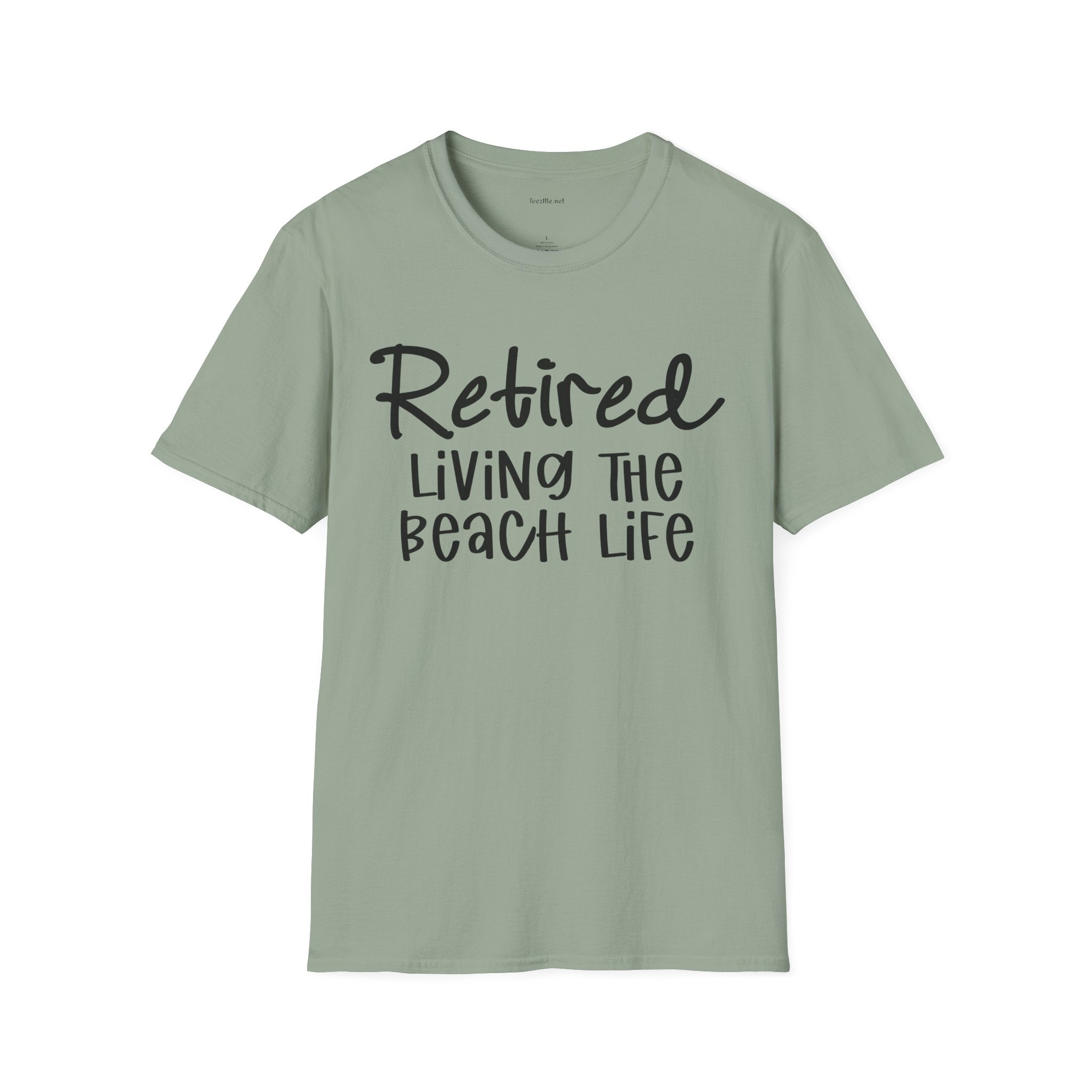 Retired Living the Beach Life  - Unisex Softstyle T-Shirt 100% Cotton Graphic