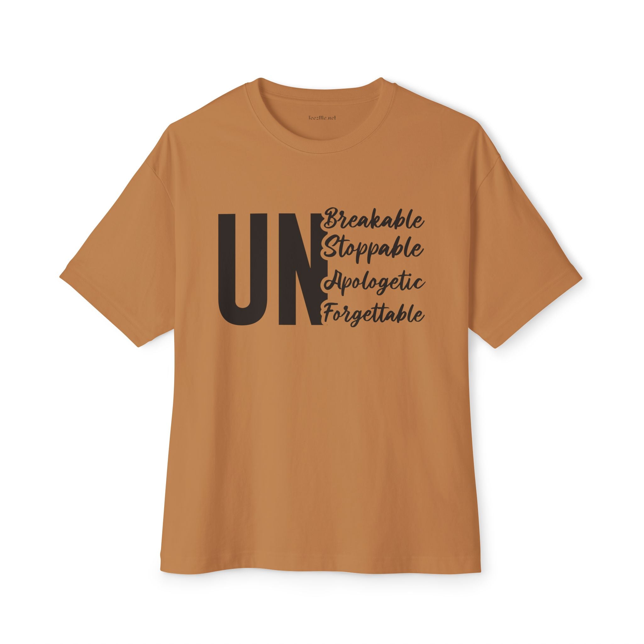 UnBreakable UnStoppable Unisex Oversized Boxy Tee