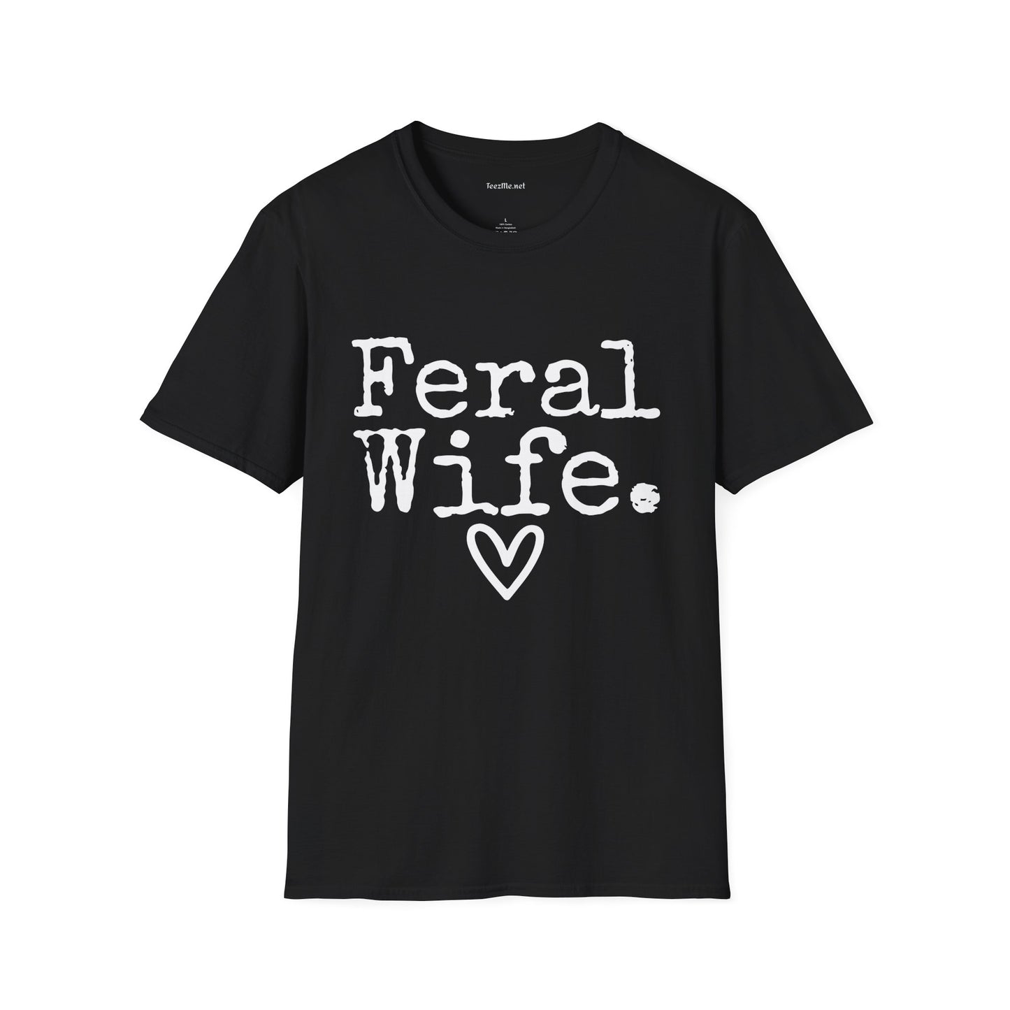 Feral Wife (white) Unisex Softstyle T-Shirt 100% Cotton Graphic
