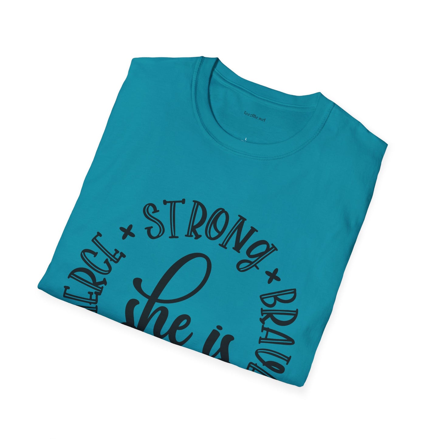 She is Strong - Unisex Softstyle T-Shirt 100% Cotton Graphic