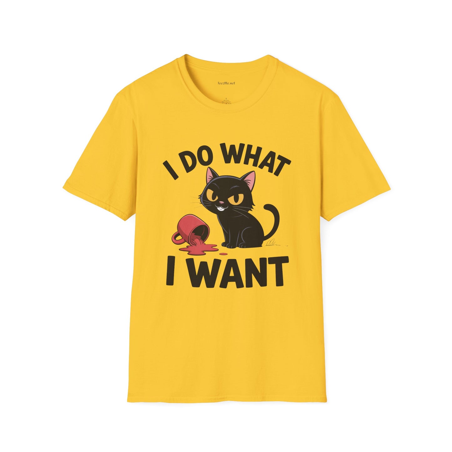 I Do What I Want (with Cat)  Unisex Softstyle T-Shirt 100% Cotton Graphic
