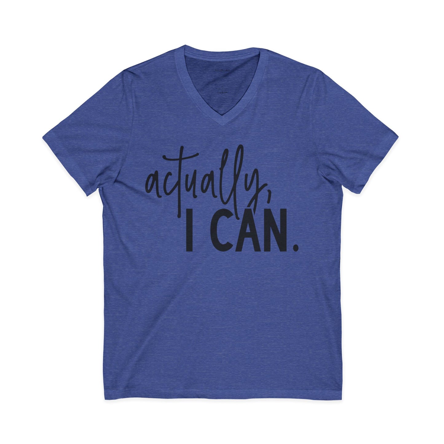 actually, I CAN Unisex Jersey Short Sleeve V-Neck Tee