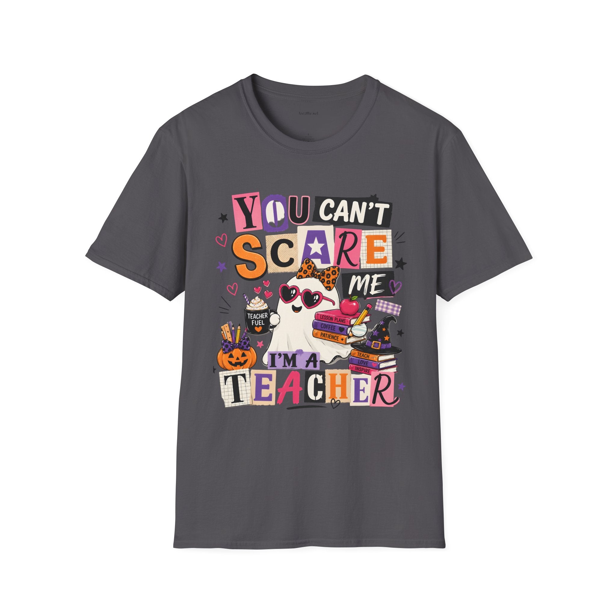 Teacher Halloween T-Shirt - "You Can't Scare Me, I'm a Teacher" Tee