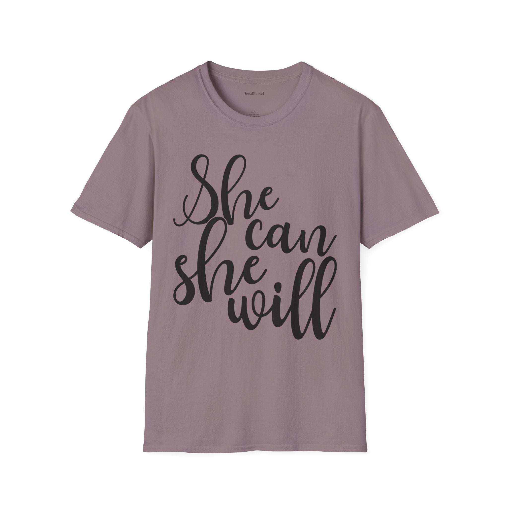 She Can She Will 01 Unisex Soft Style T-Shirt 100% Cotton Graphic