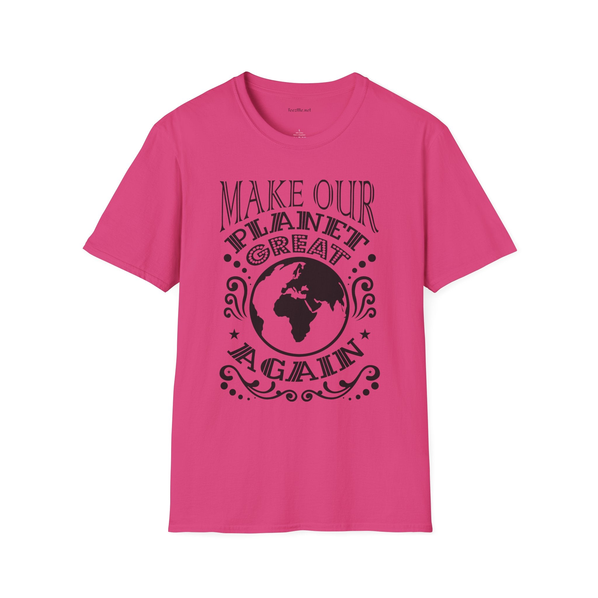 Make Our Planet Great 01 Unisex Softstyle T-Shirt 100% Cotton