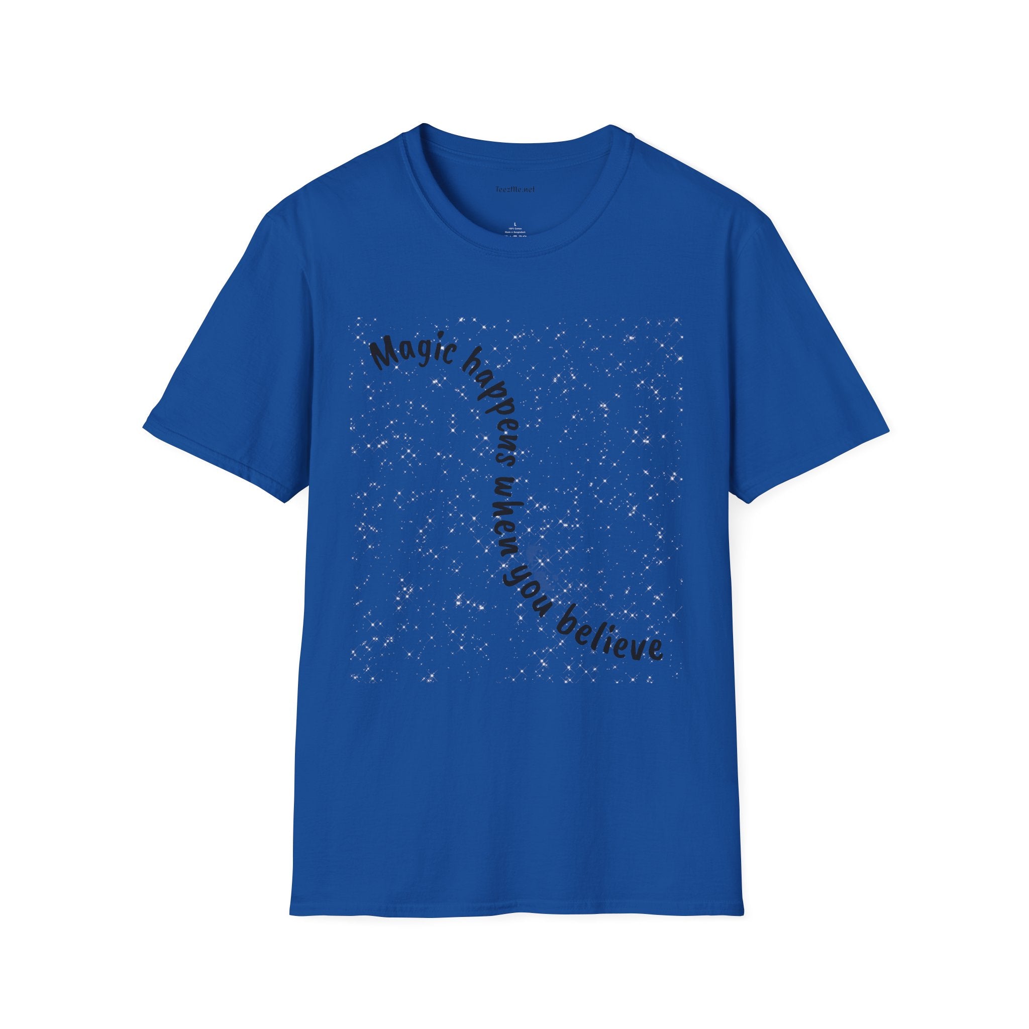 Magic happens when you believe - Unisex Softstyle T-Shirt 100% Cotton Graphic