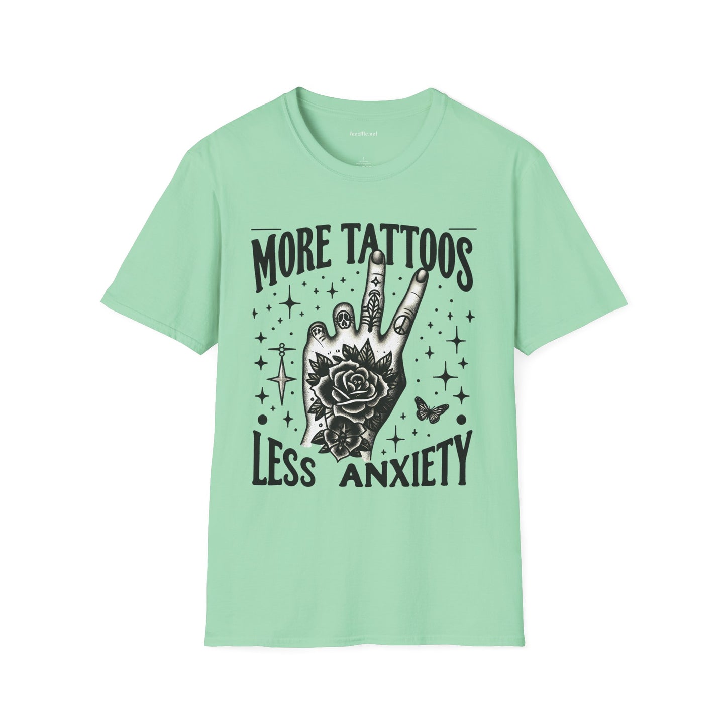 More Tattoos Less Anxiety Unisex Soft Style T-Shirt 100% Cotton Graphic
