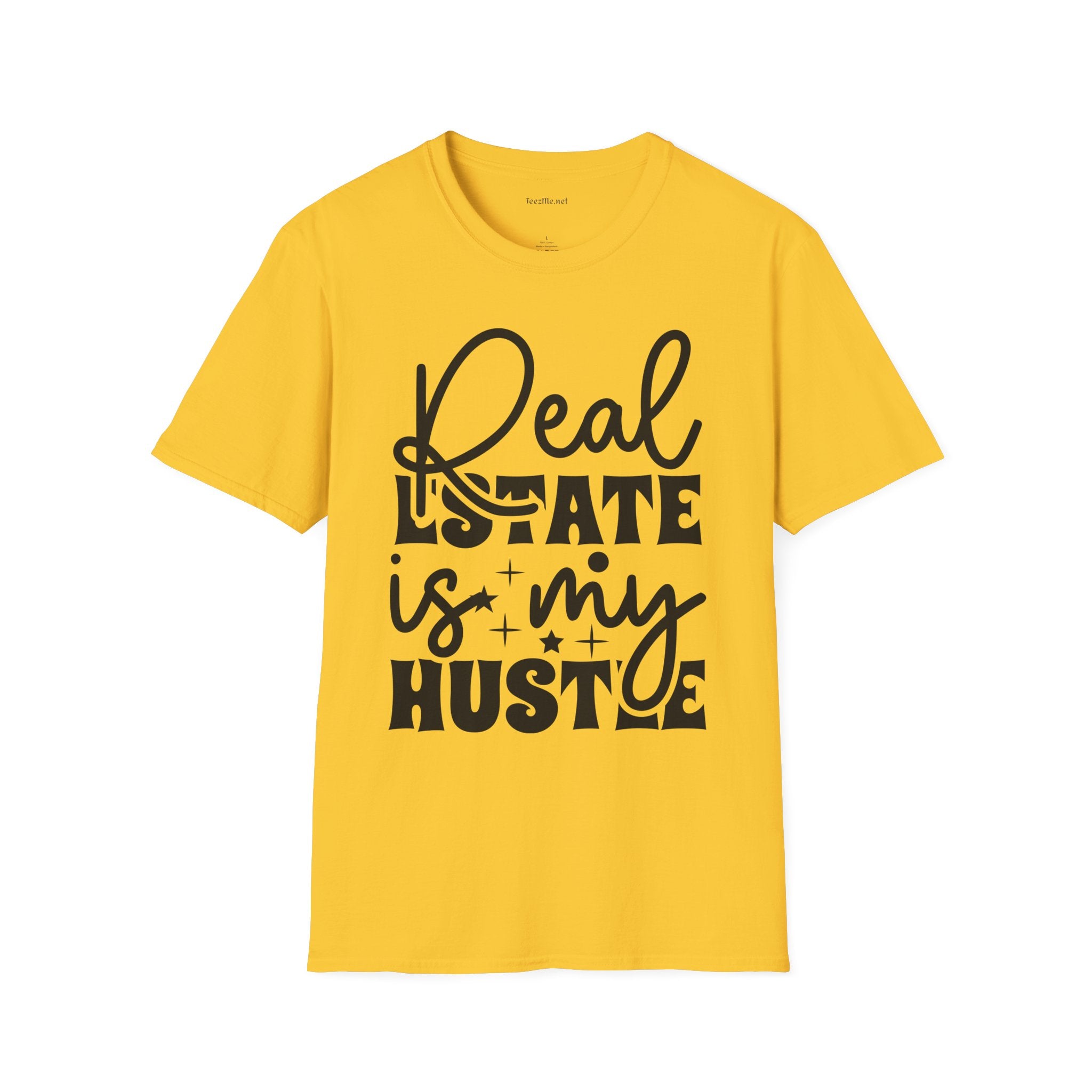 Real Estate is my Hustle Unisex Soft Style T-Shirt 100% Cotton Graphic