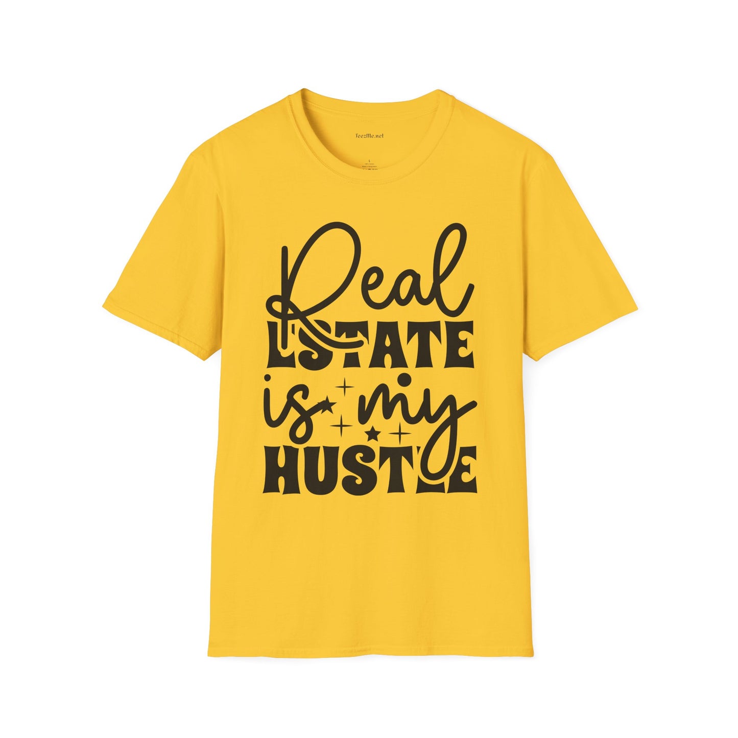 Real Estate is my Hustle Unisex Soft Style T-Shirt 100% Cotton Graphic