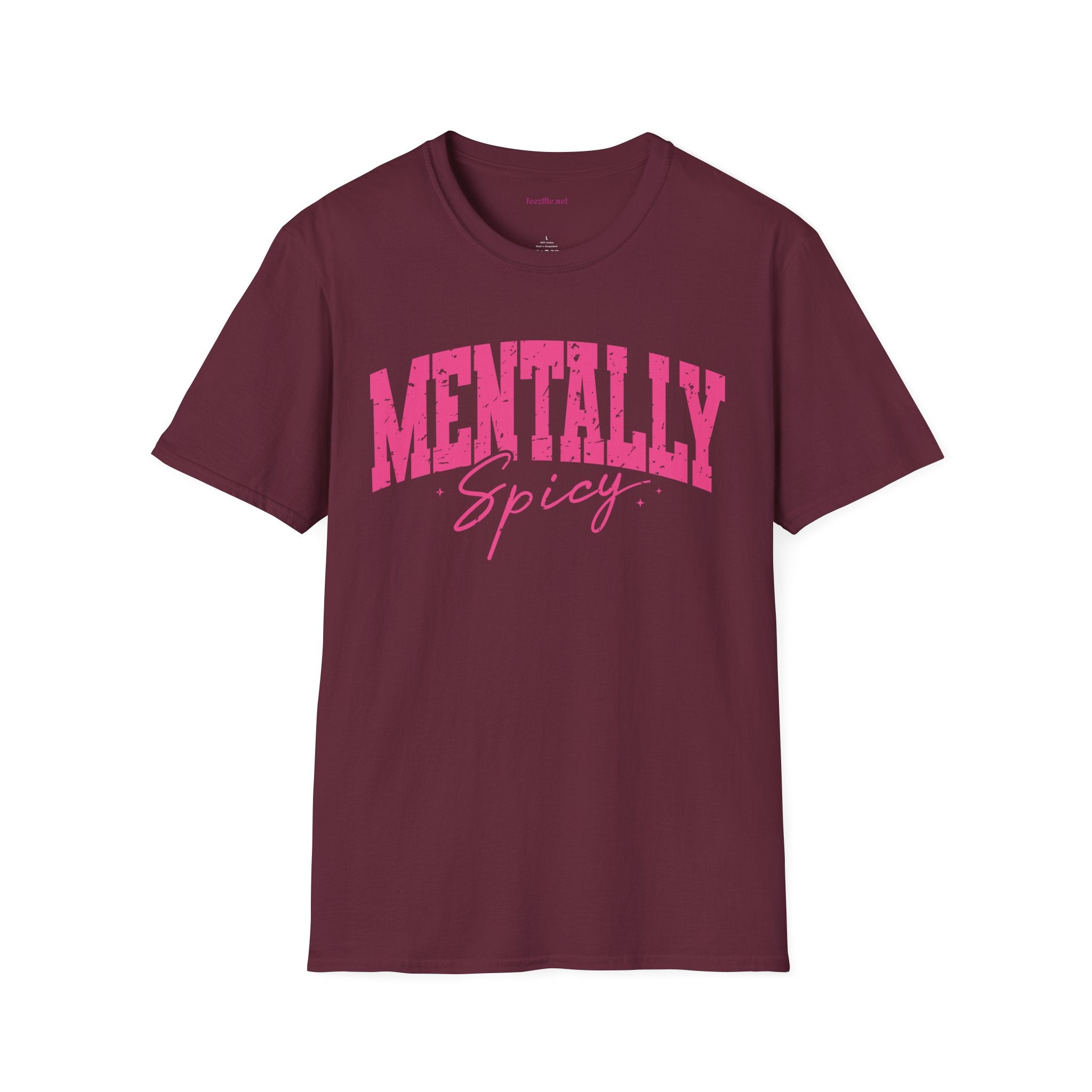 Mentally Spicy Unisex Softstyle T-Shirt 100% Cotton Graphic