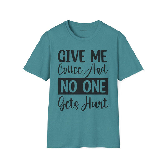 Give Me Coffee Unisex Soft Style T-Shirt 100% Cotton Graphic