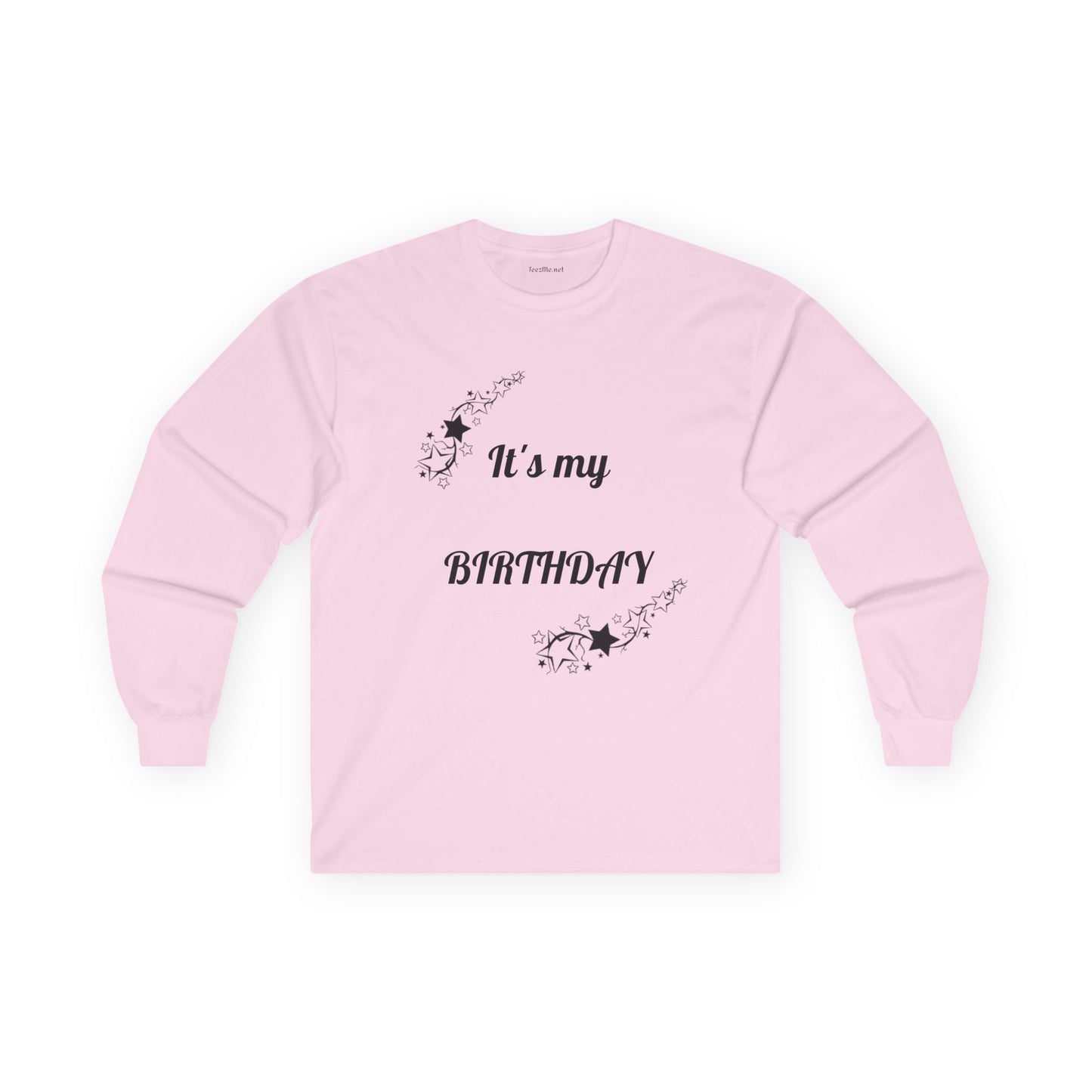 It's my Birthday - Unisex Ultra Cotton Long Sleeve Tee