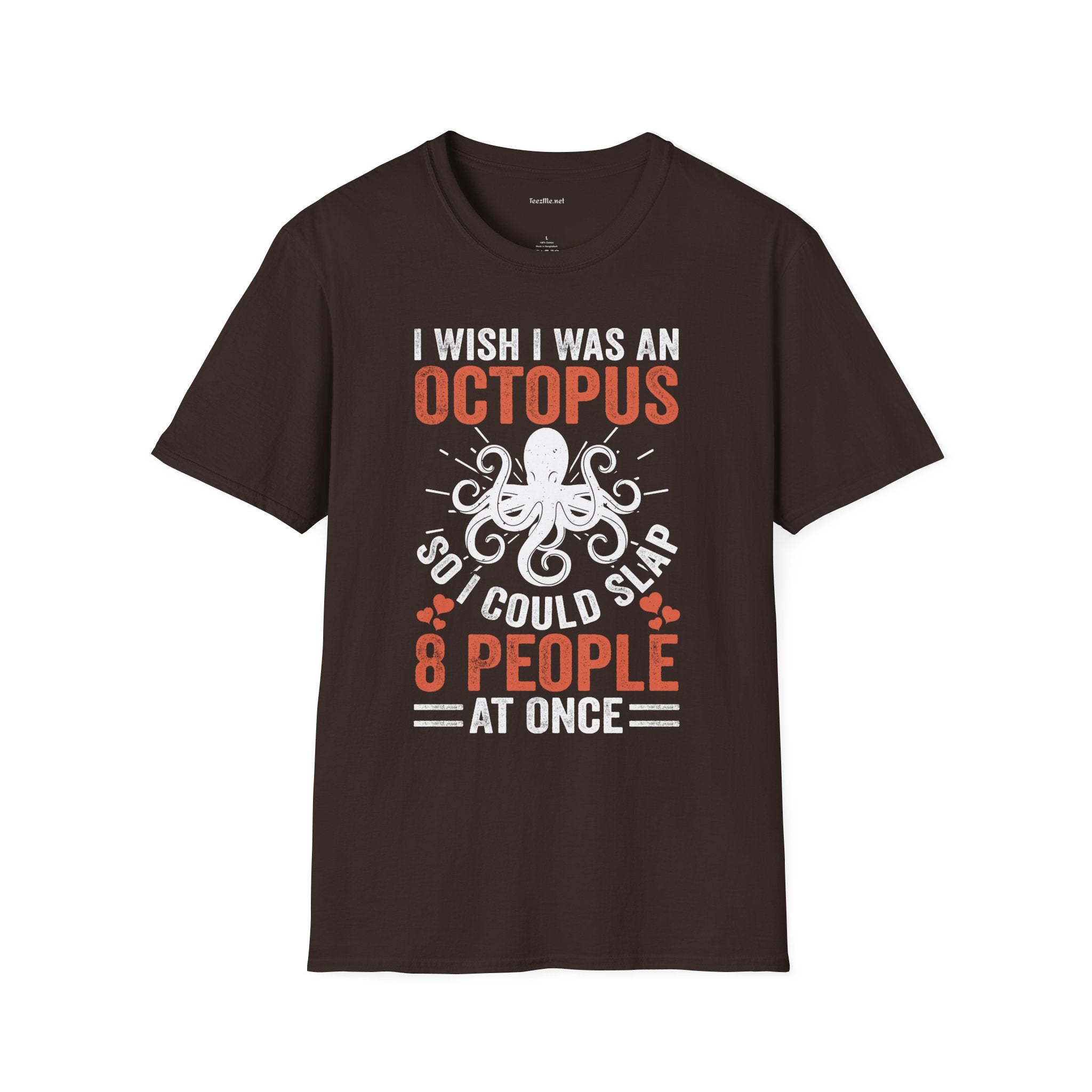 I Could Slap 8 People At Once Unisex Softstyle T-Shirt 100% Cotton Graphic