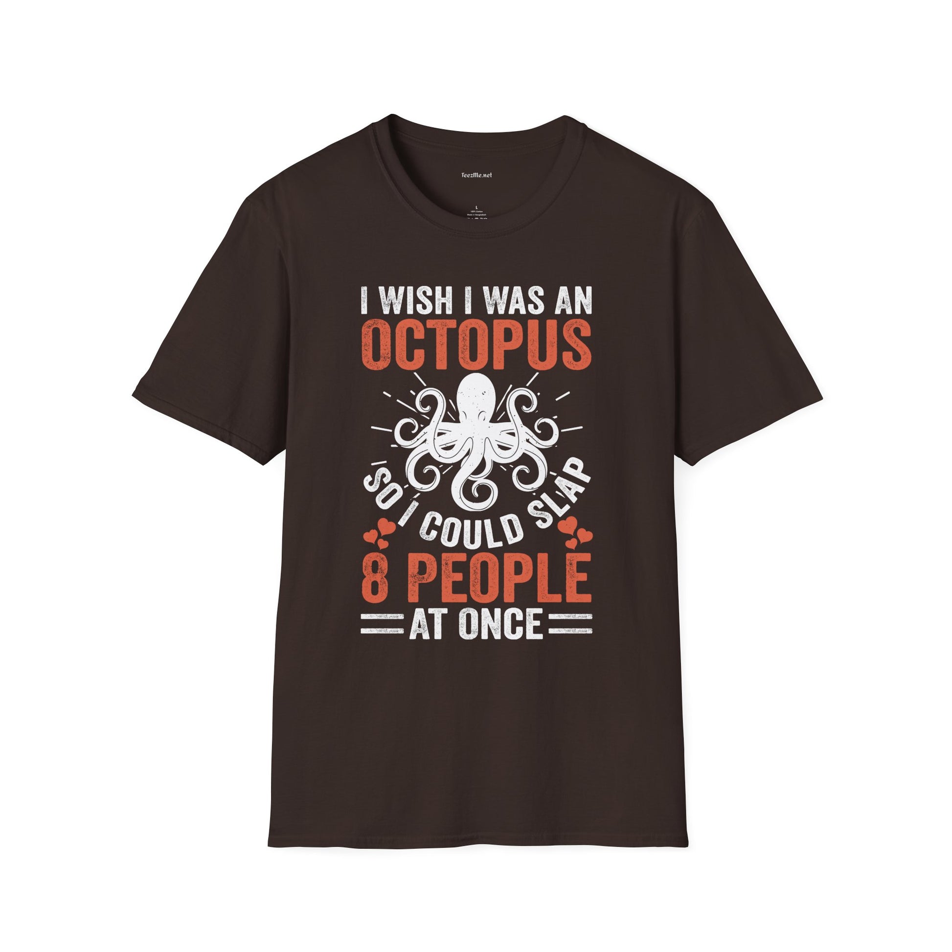 I Could Slap 8 People At Once Unisex Softstyle T-Shirt 100% Cotton Graphic