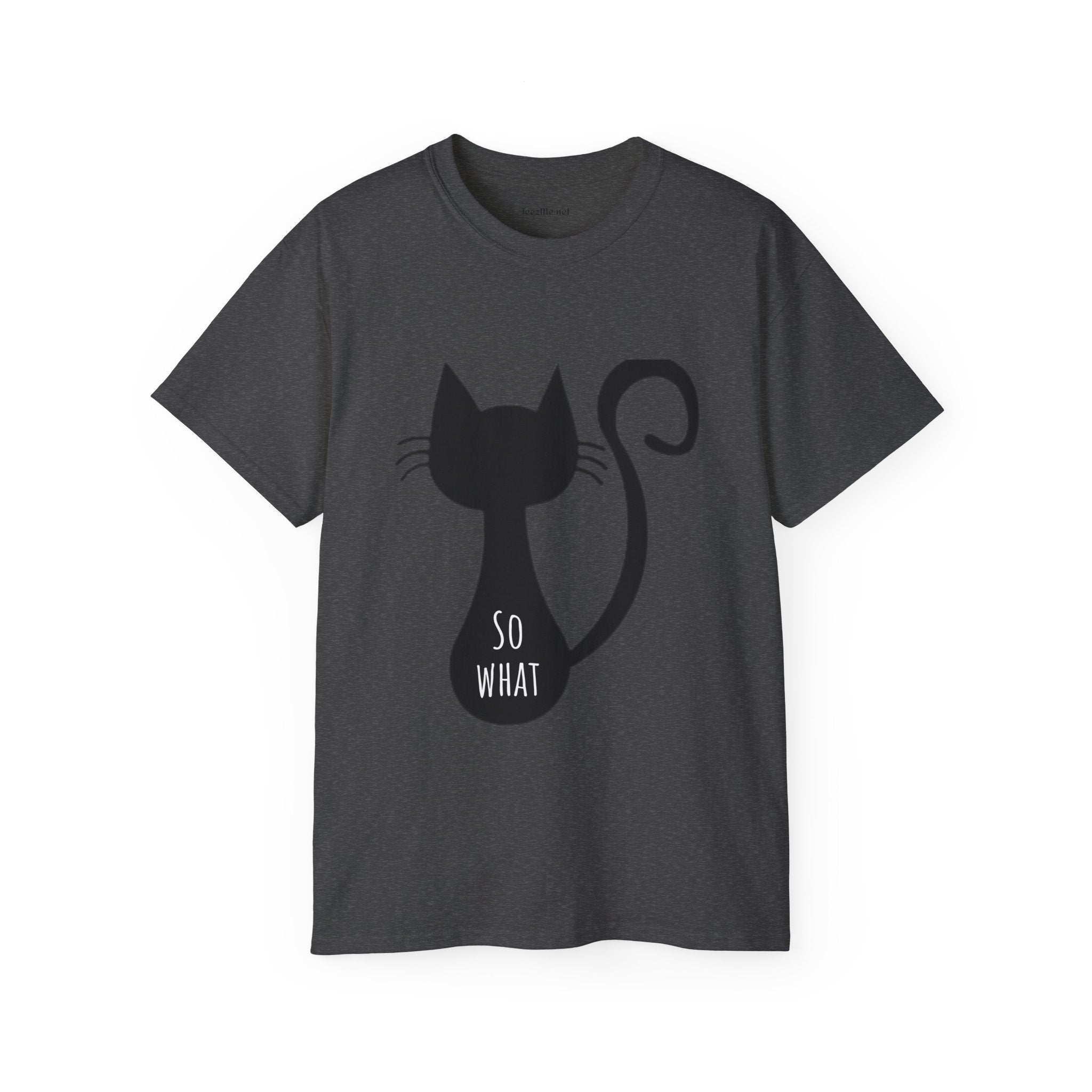 So What - Unisex Ultra Cotton Tee
