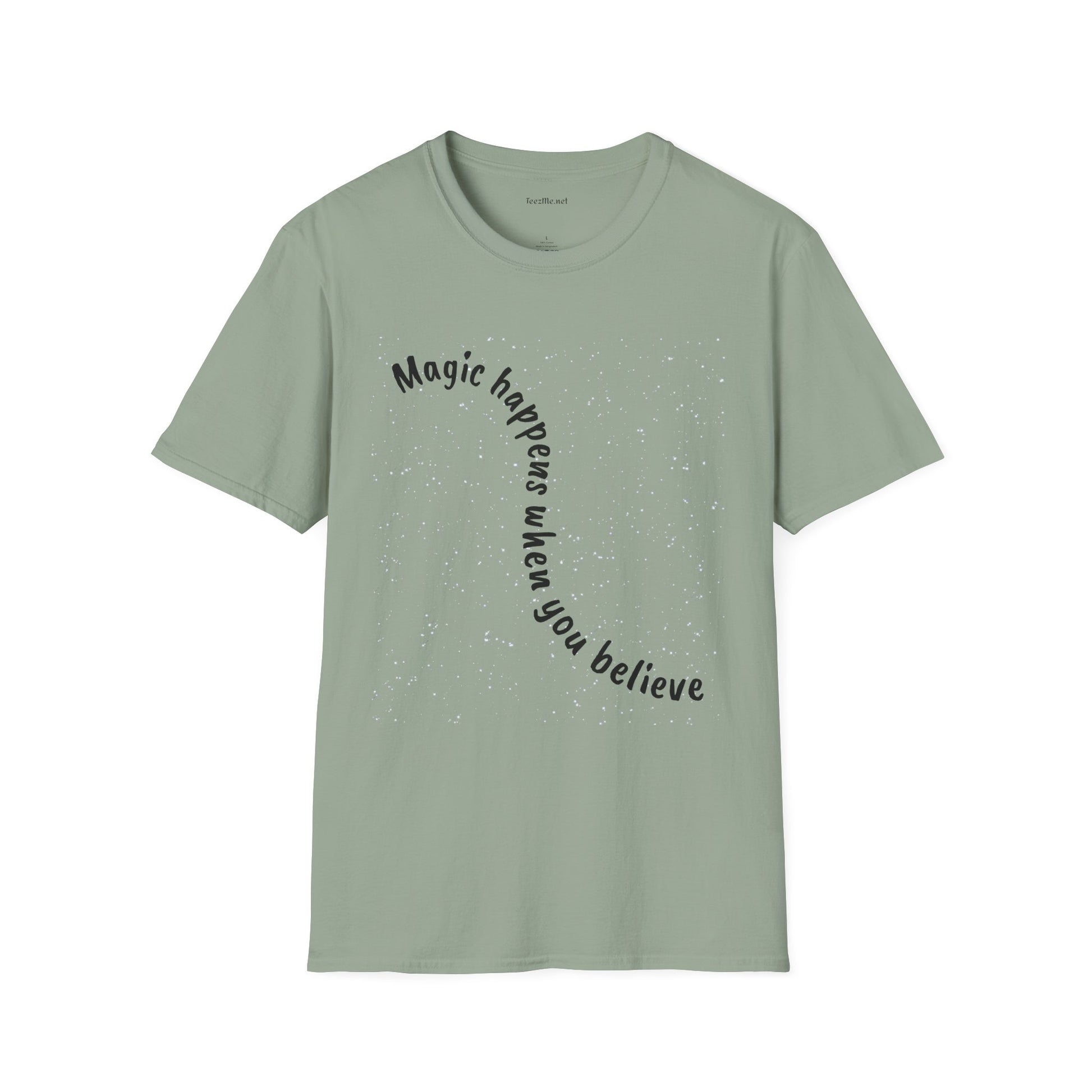 Magic happens when you believe - Unisex Softstyle T-Shirt 100% Cotton Graphic