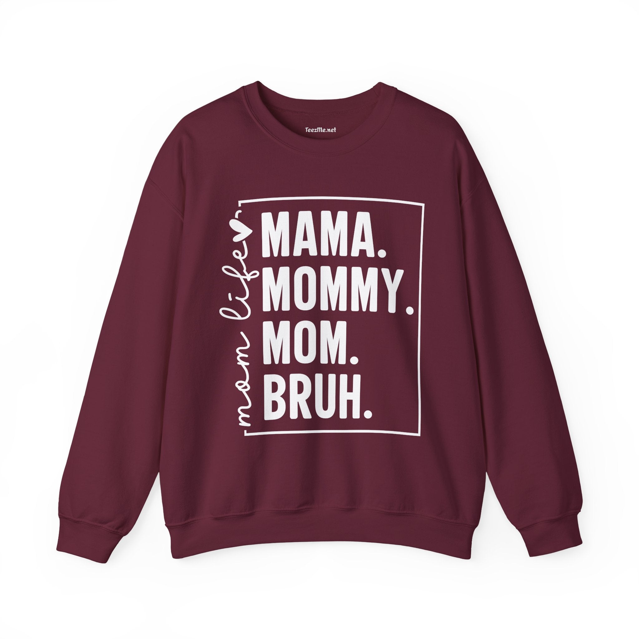 Mom Life Bruh Unisex Heavy Blend™ Crewneck Sweatshirt