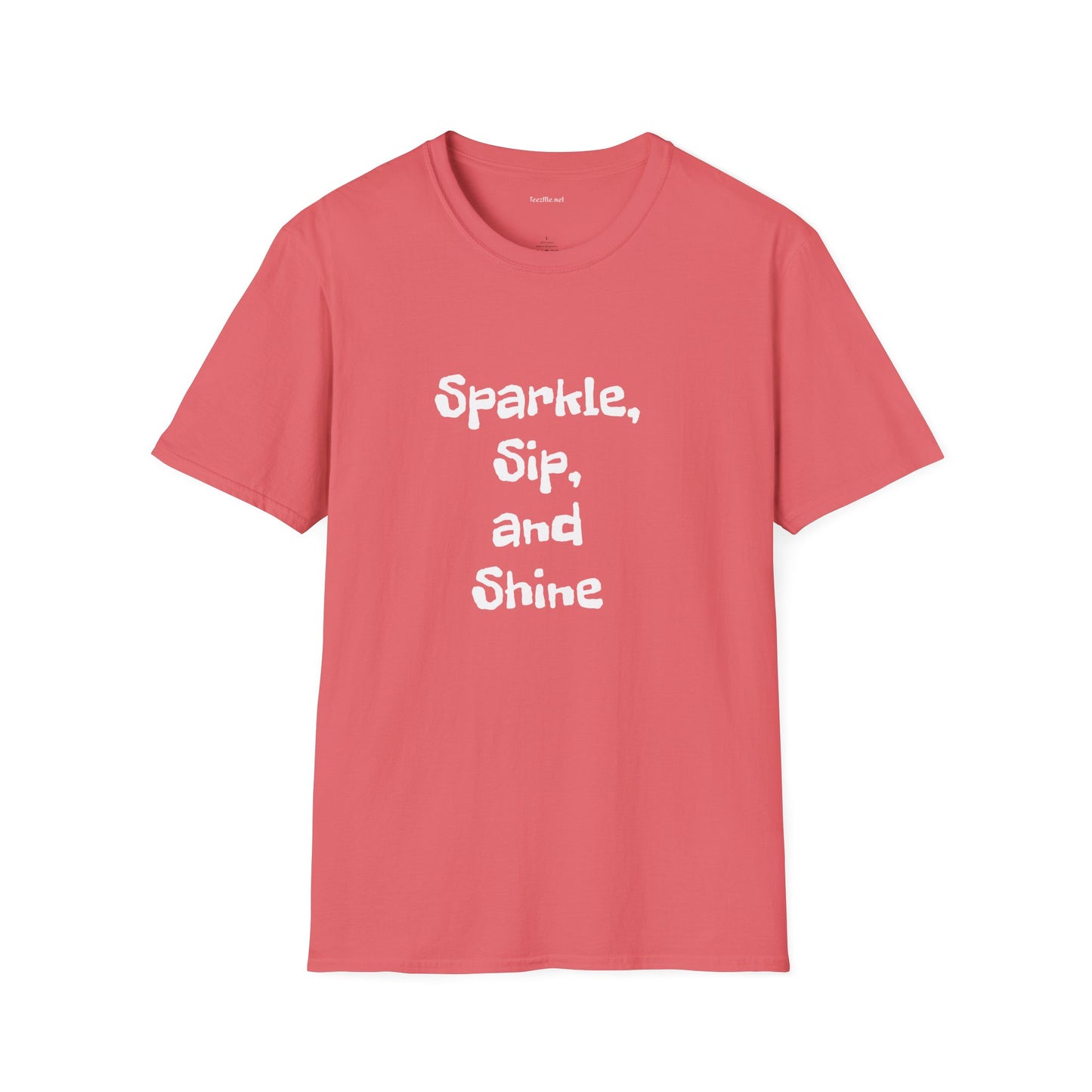 Sparkle, sip, and shine - Unisex Softstyle T-Shirt 100% Cotton Graphic