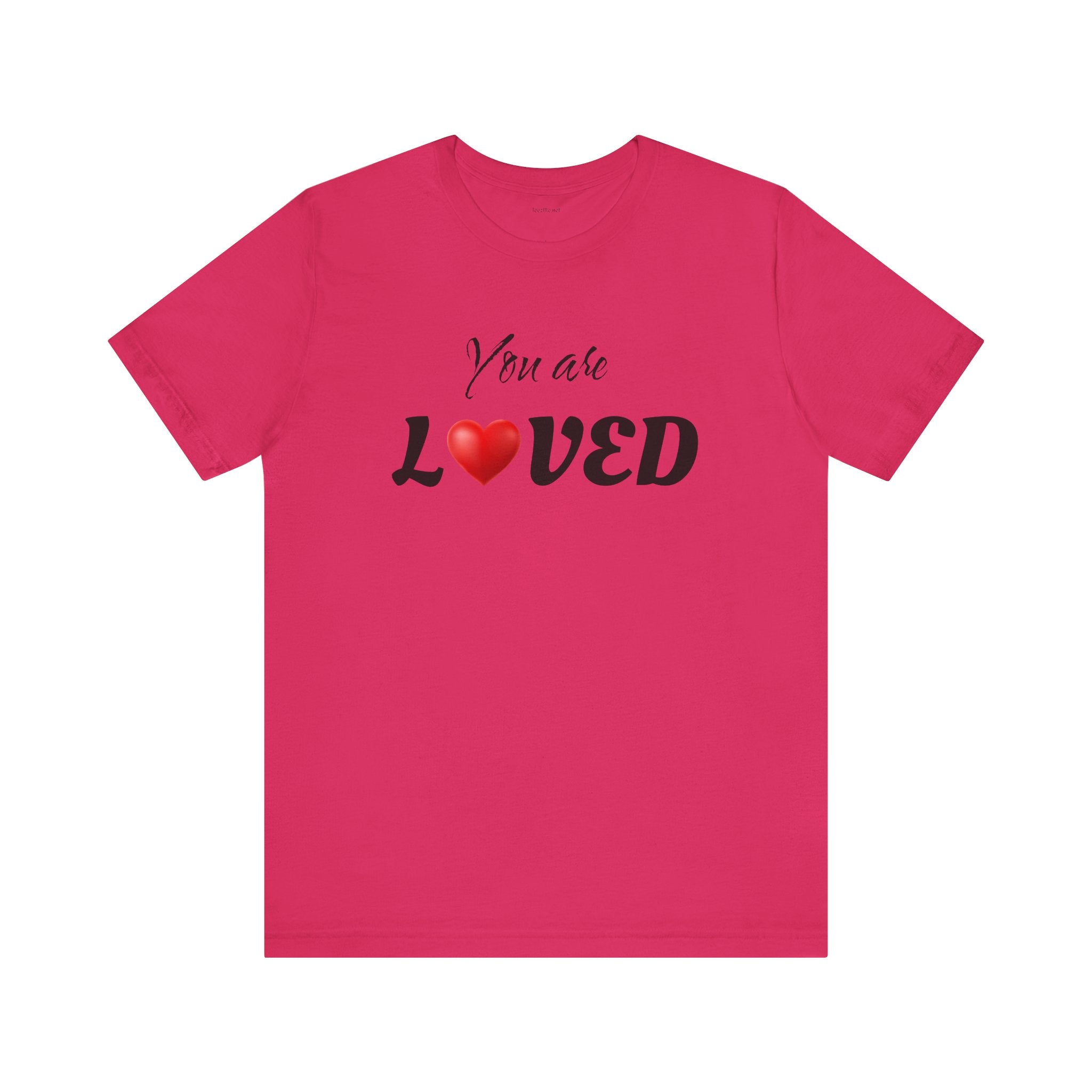 You are LOVED - Unisex Jersey Short Sleeve Tee