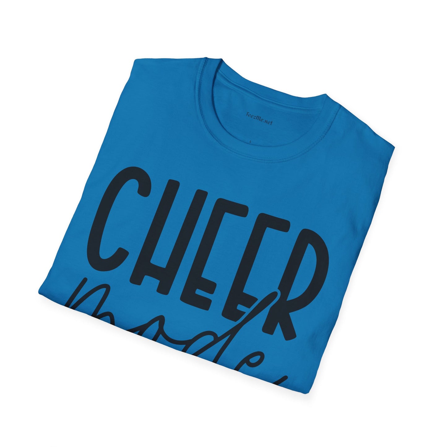 Cheer Mode All Day Unisex Soft Style T-Shirt 100% Cotton Graphic