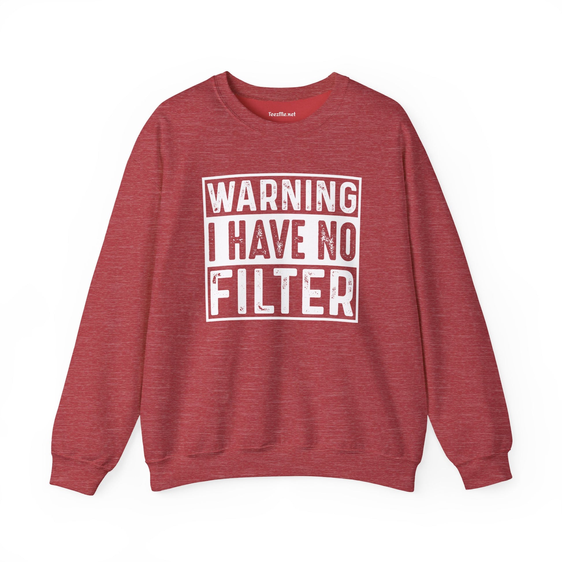 Warning I Have No Filter Unisex Heavy Blend™ Crewneck Sweatshirt