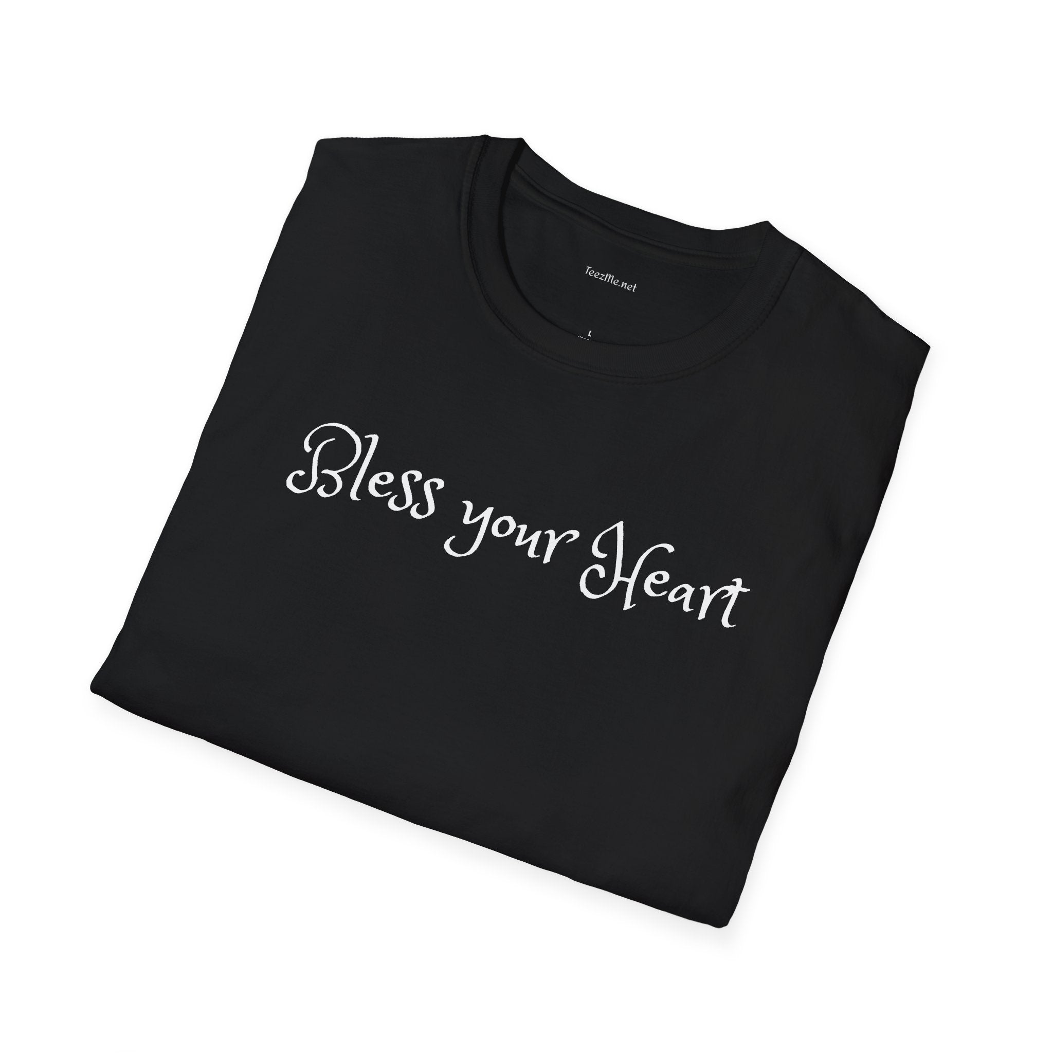 Bless your heart - Unisex Softstyle T-Shirt 100% Cotton Graphic