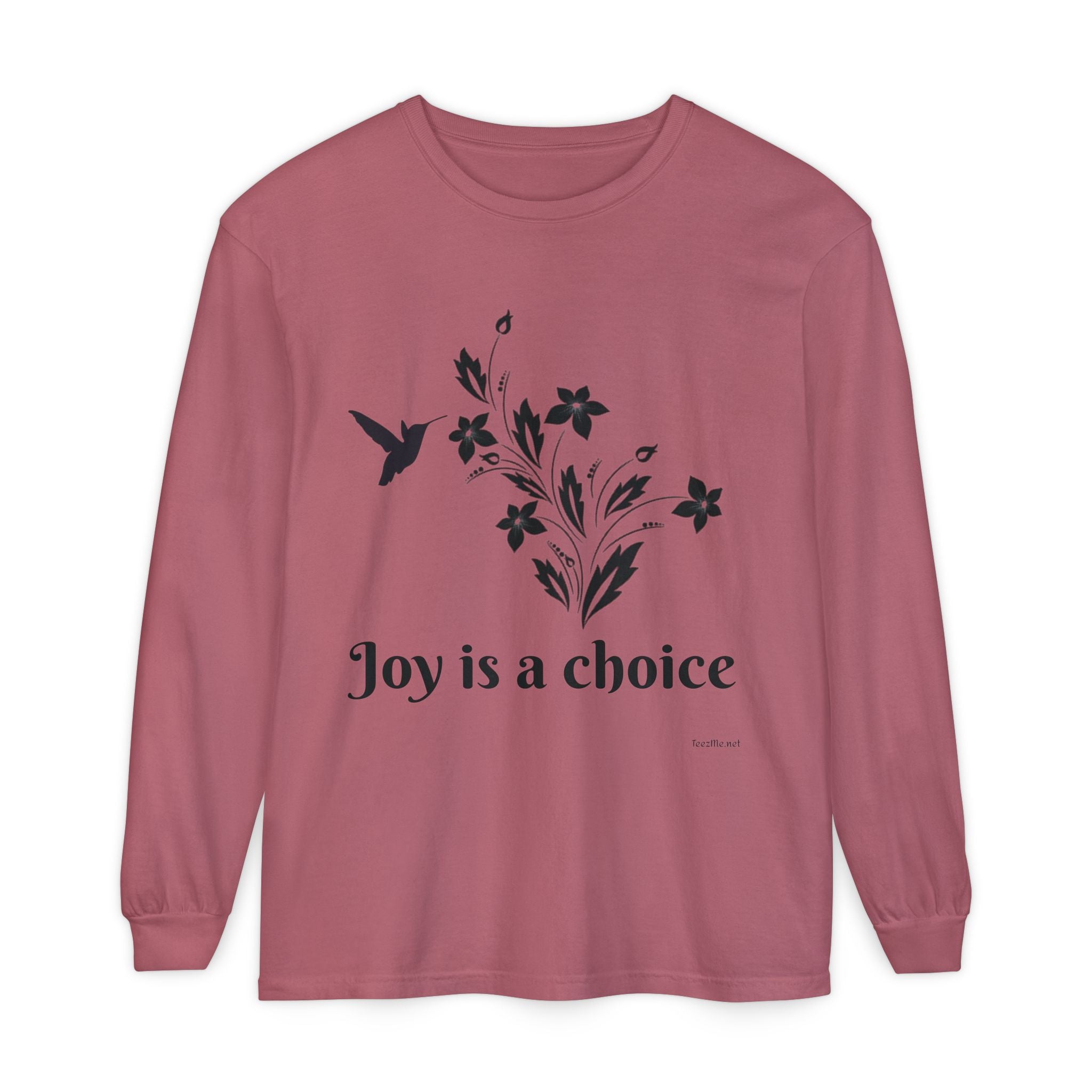 Joy is a choice - Unisex Garment-dyed Long Sleeve T-Shirt
