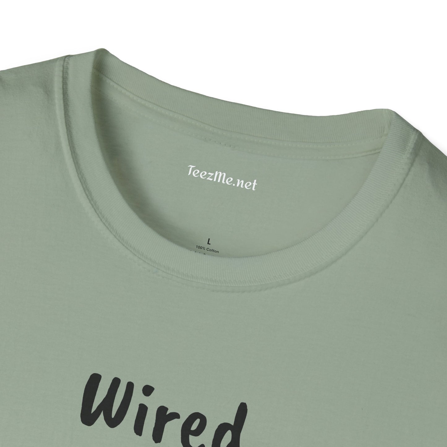 Wired but Tired - Unisex Softstyle T-Shirt 100% Cotton Graphic