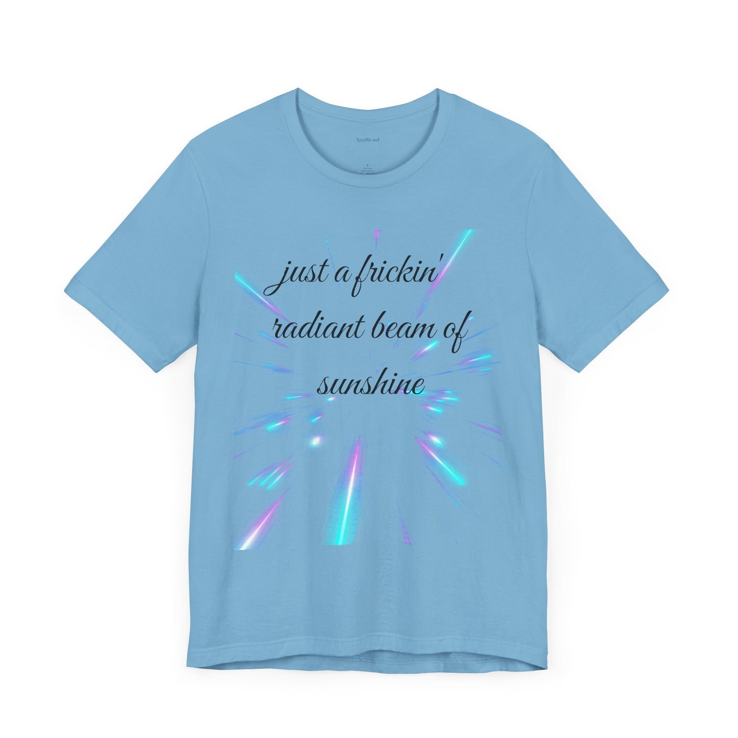 Just a frickin' radiant beam of sunshine - Unisex Jersey Short Sleeve Tee