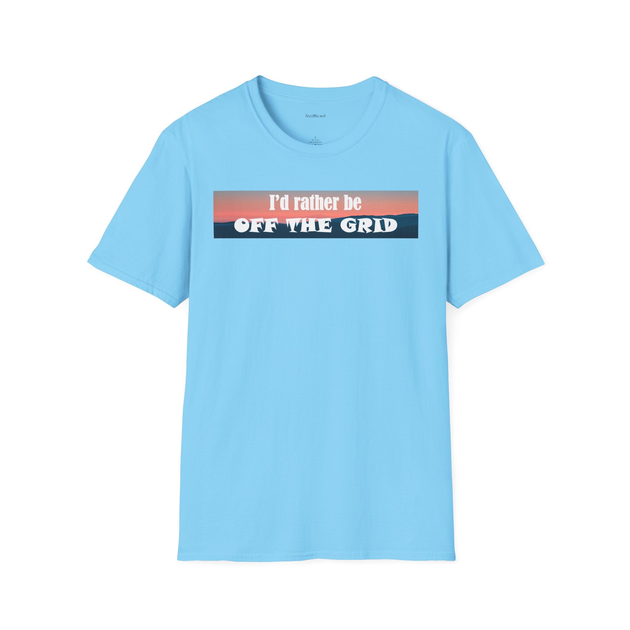 I'd rather be OFF THE GRID  - Unisex Softstyle T-Shirt 100% Cotton Graphic